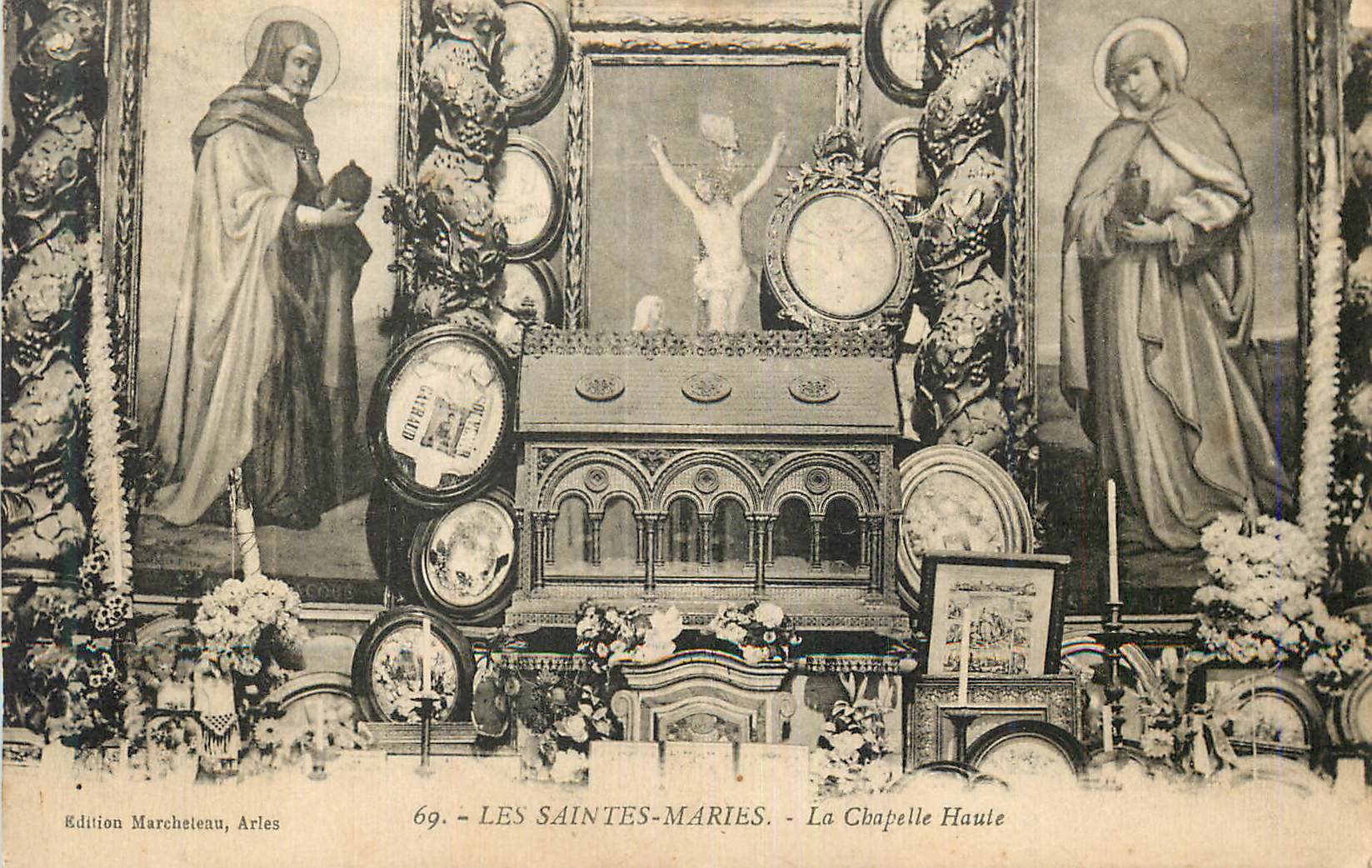 Les Saintes-Maries - La Chapelle Haute — Edition Marcheteau, Arles, n°69