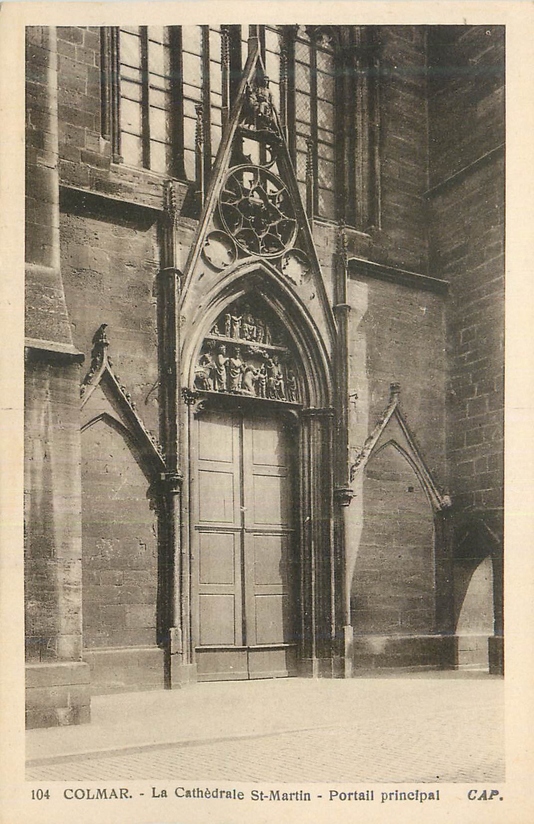 CPA Colmar La Cathedrale St Martin Portail principal