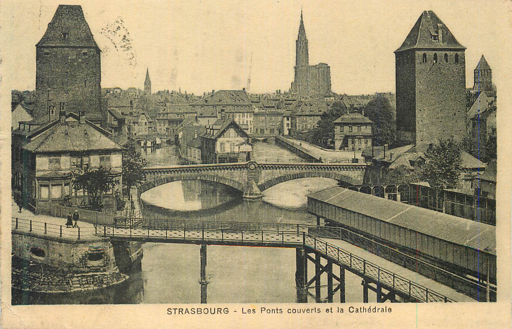 CPA Strasbourg les Ponts couverts et la Cathedrale