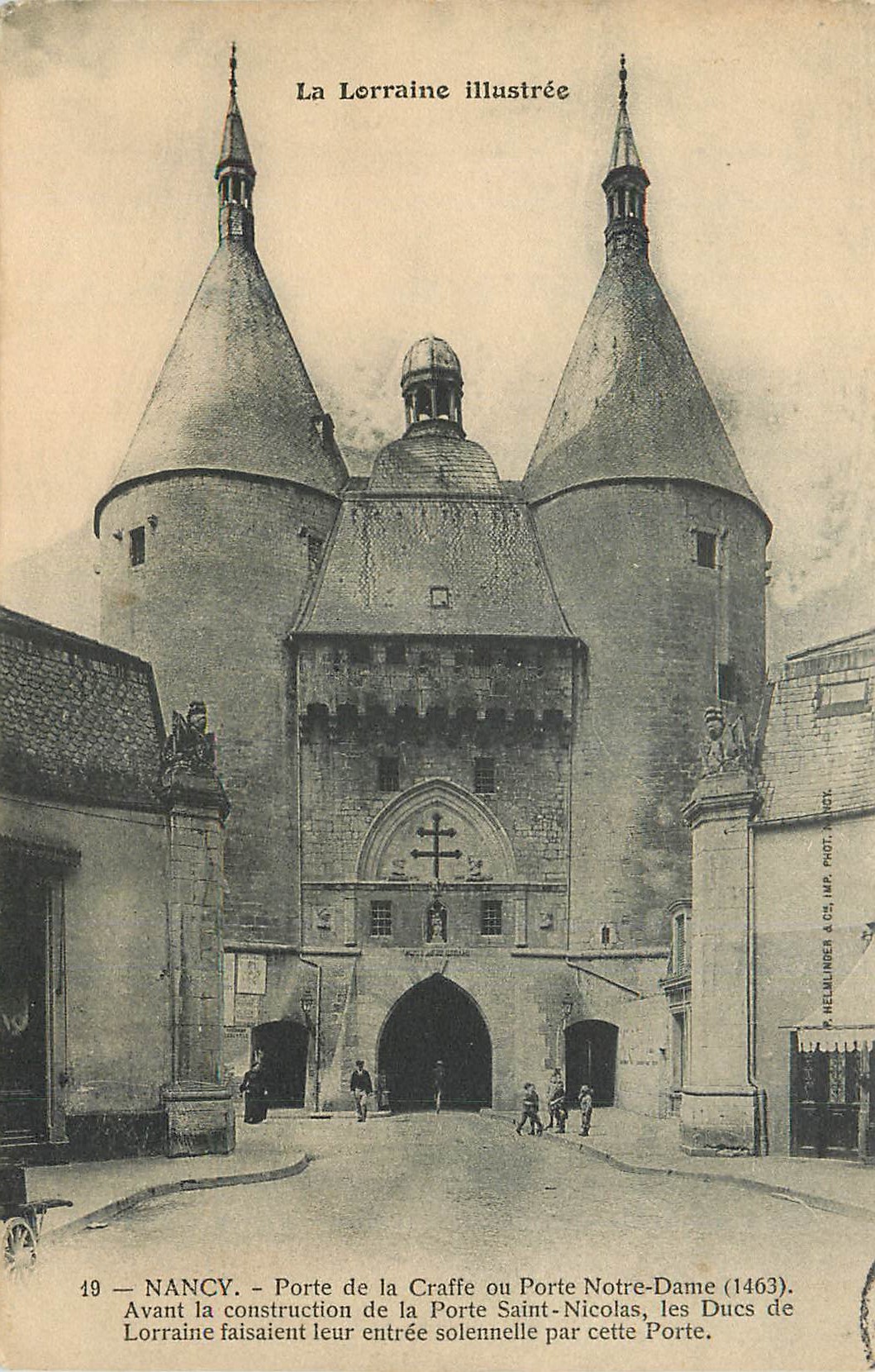 Nancy — Porte de la Craffe ou Porte Notre-Dame (1463) — La Lorraine illustrée, n°49