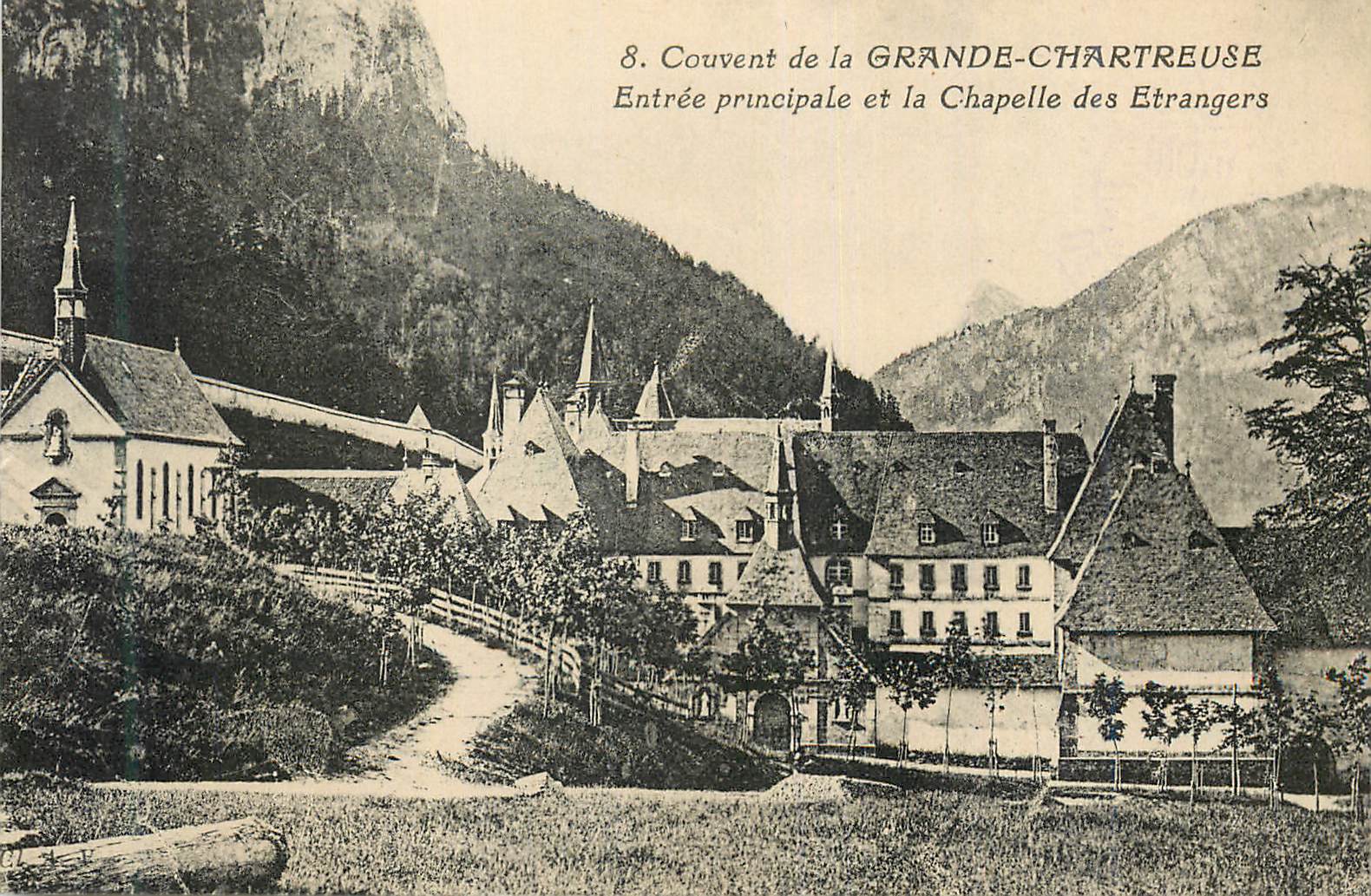 Couvent de la Grande-Chartreuse — Entrée principale et la Chapelle des Étrangers — n°8