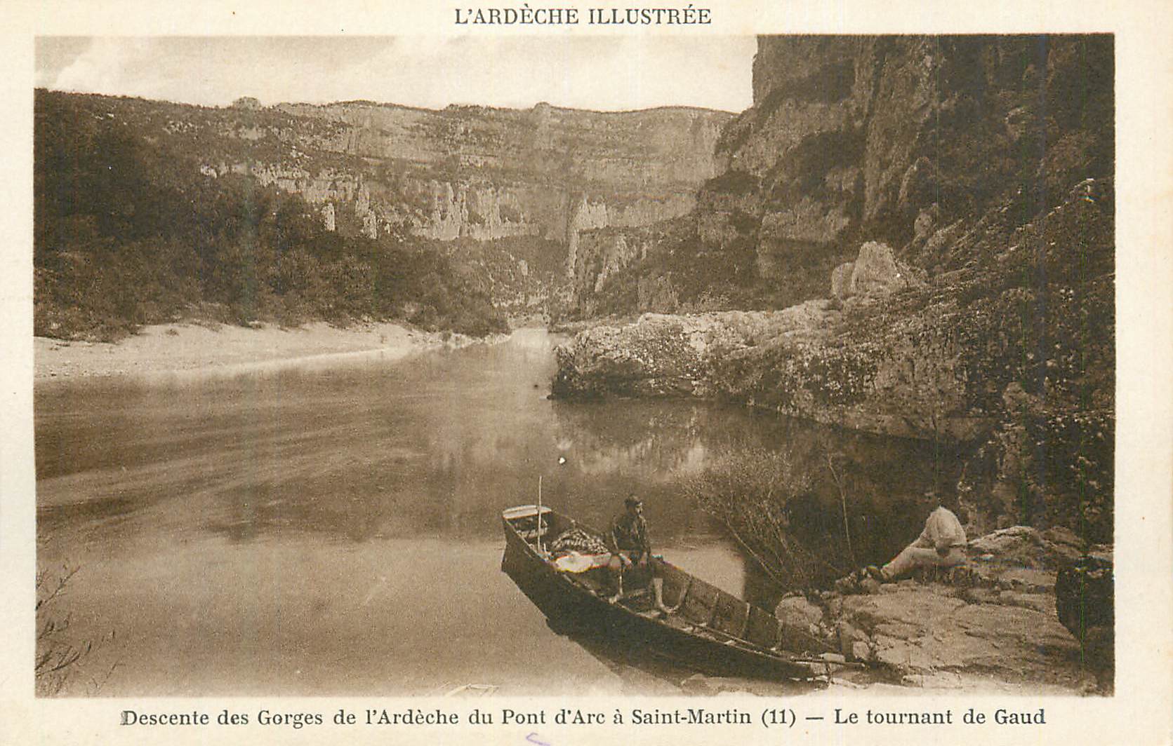 CPA L'Ardeche Illustree Descente des Gorges de l'Ardeche du Pont d'Arc a Saint Martin (11) Le Tournant de Gaud (animee)