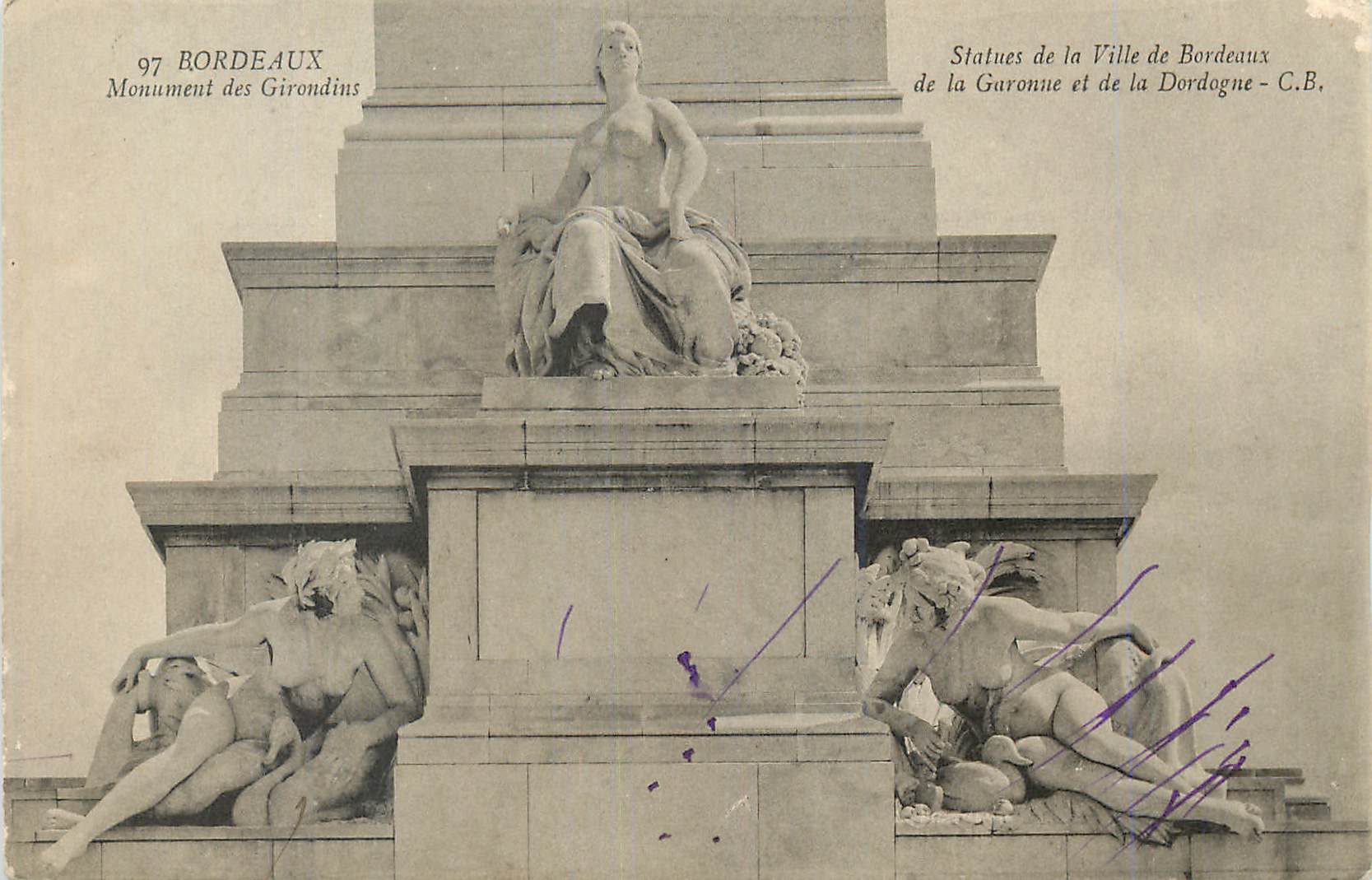 CPA Bordeaux Monument des Girandins Statues de la Ville de Bordequx de la Garonne et de la Dordogne