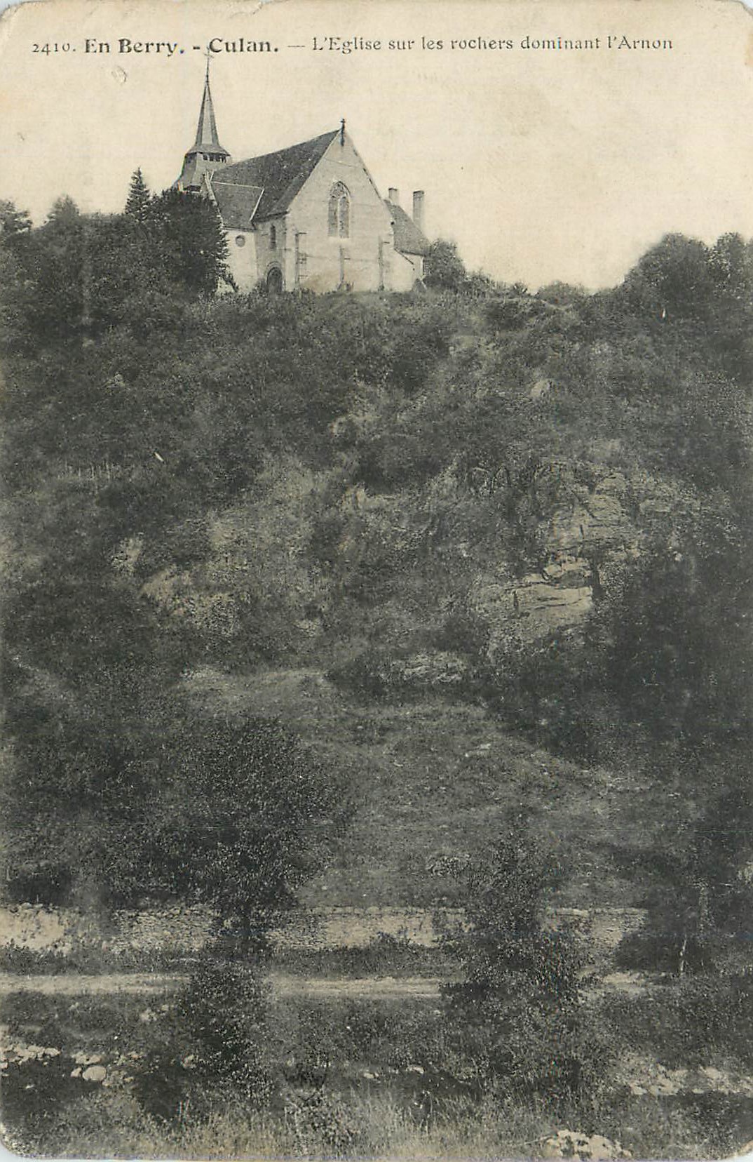 Culan - L'Église sur les rochers dominant l'Arnon — En Berry