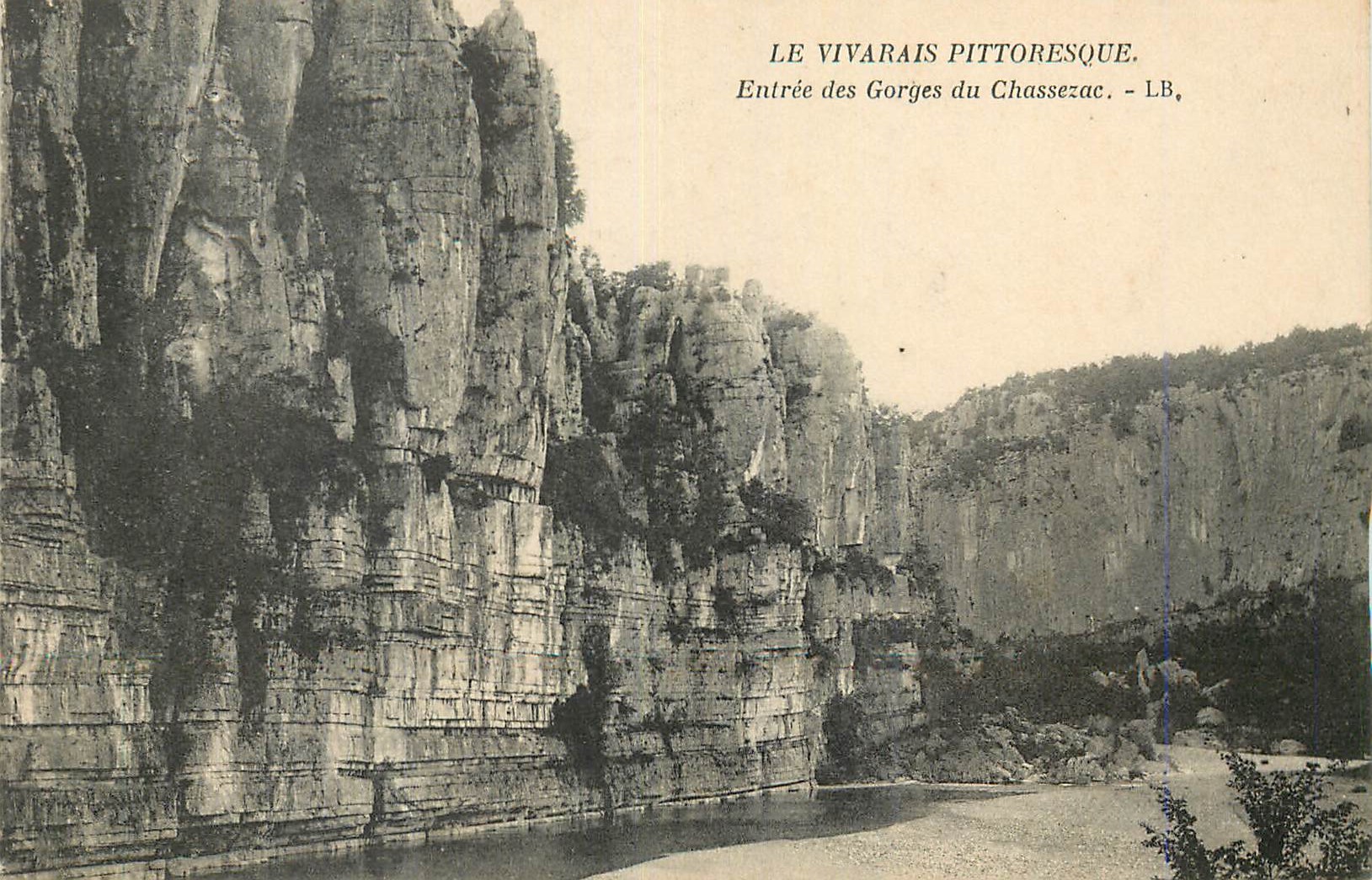 CPA Le Vivarais Pittoresque Entree des Gorges du Chassezac