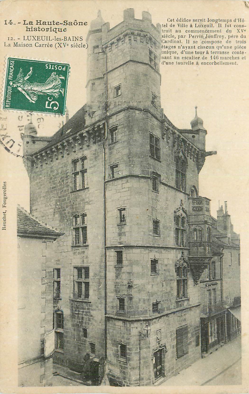 CPA La Haute Saone historique Luxeuil les Bains La Maison Carree (XVe siecle)