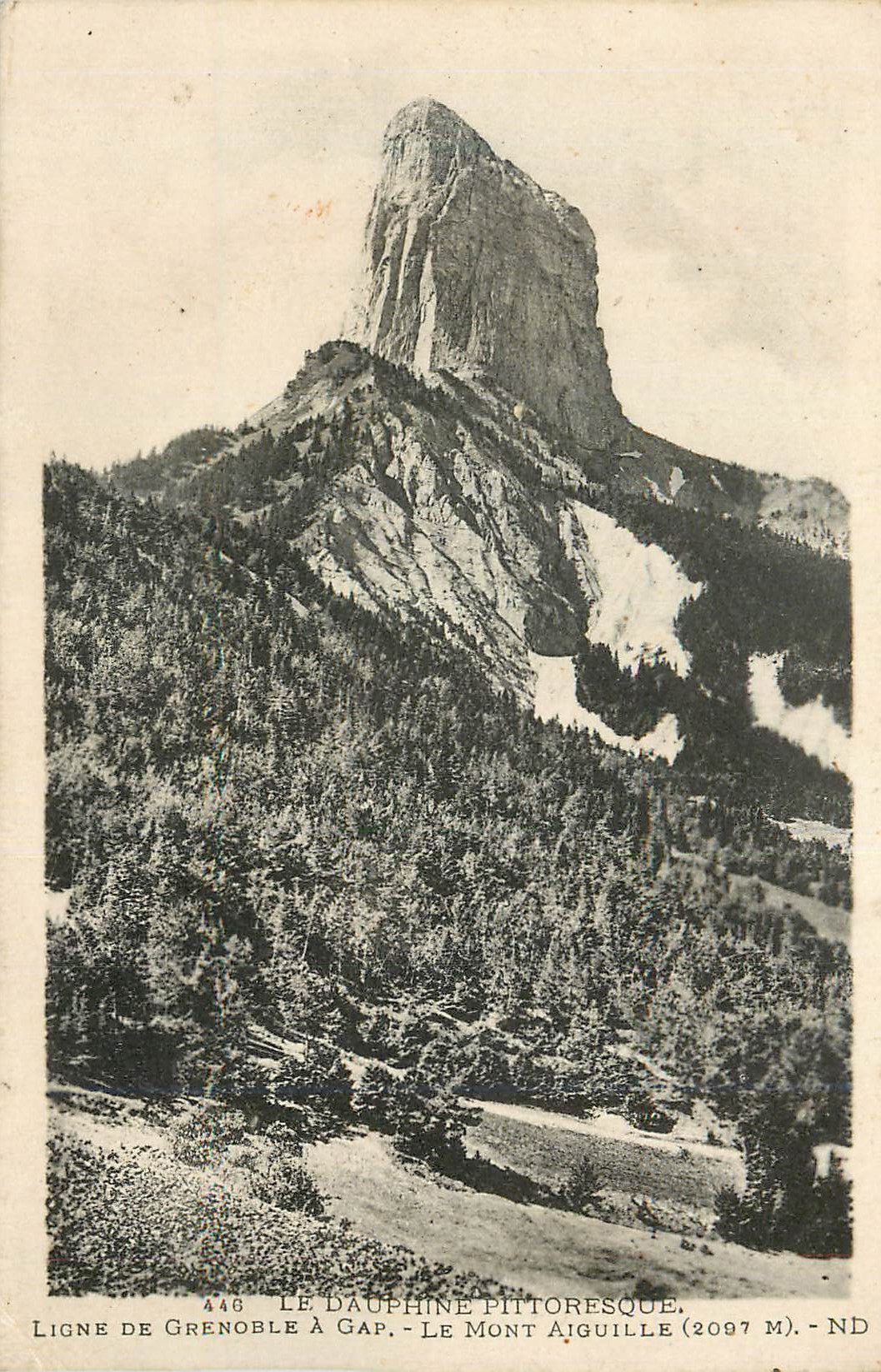 Le Dauphiné pittoresque — Le Mont Aiguille (2097 m) — Ligne de Grenoble à Gap — ND