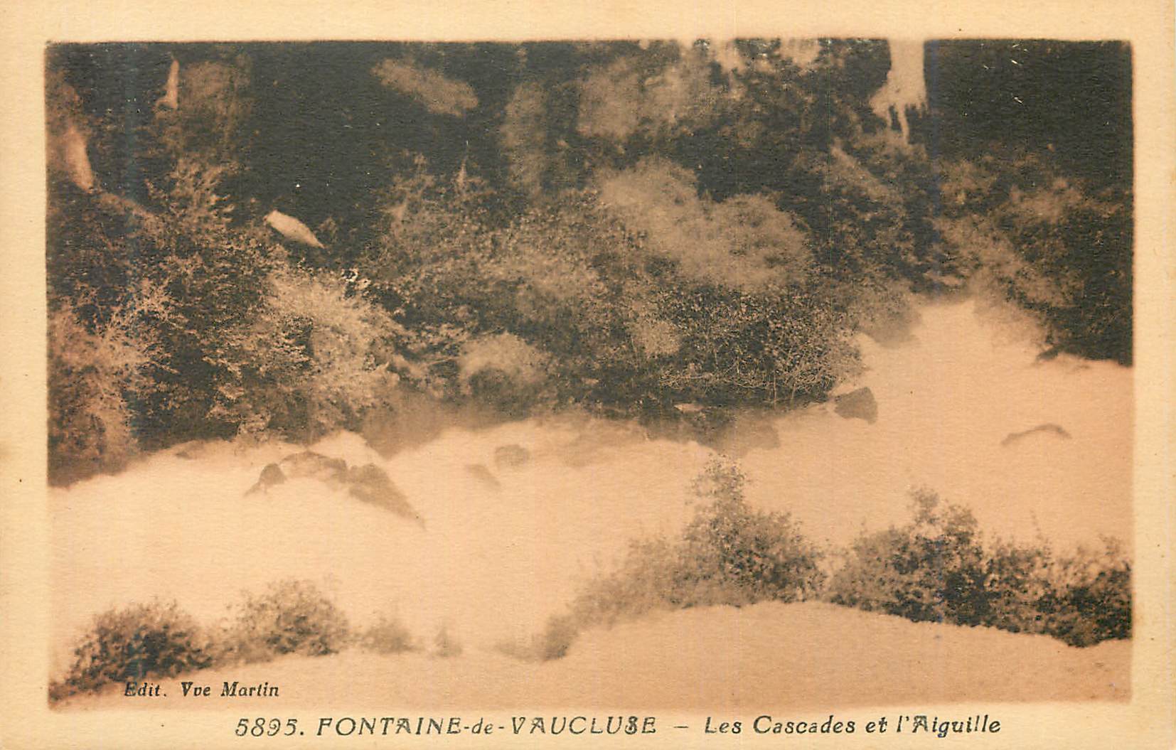 Fontaine-de-Vaucluse — Les Cascades et l'Aiguille — Edit. Vve Martin n°5895