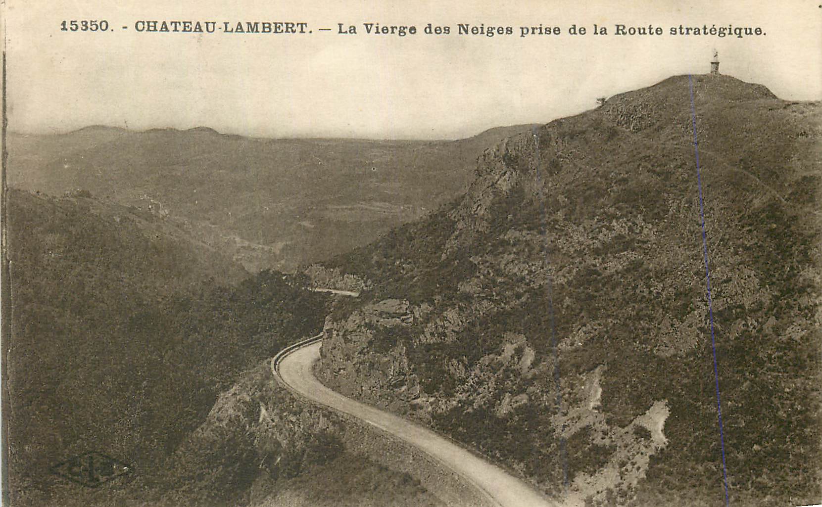 CPA Chateau Lambert La vierge de Neiges prise de la route Strategique