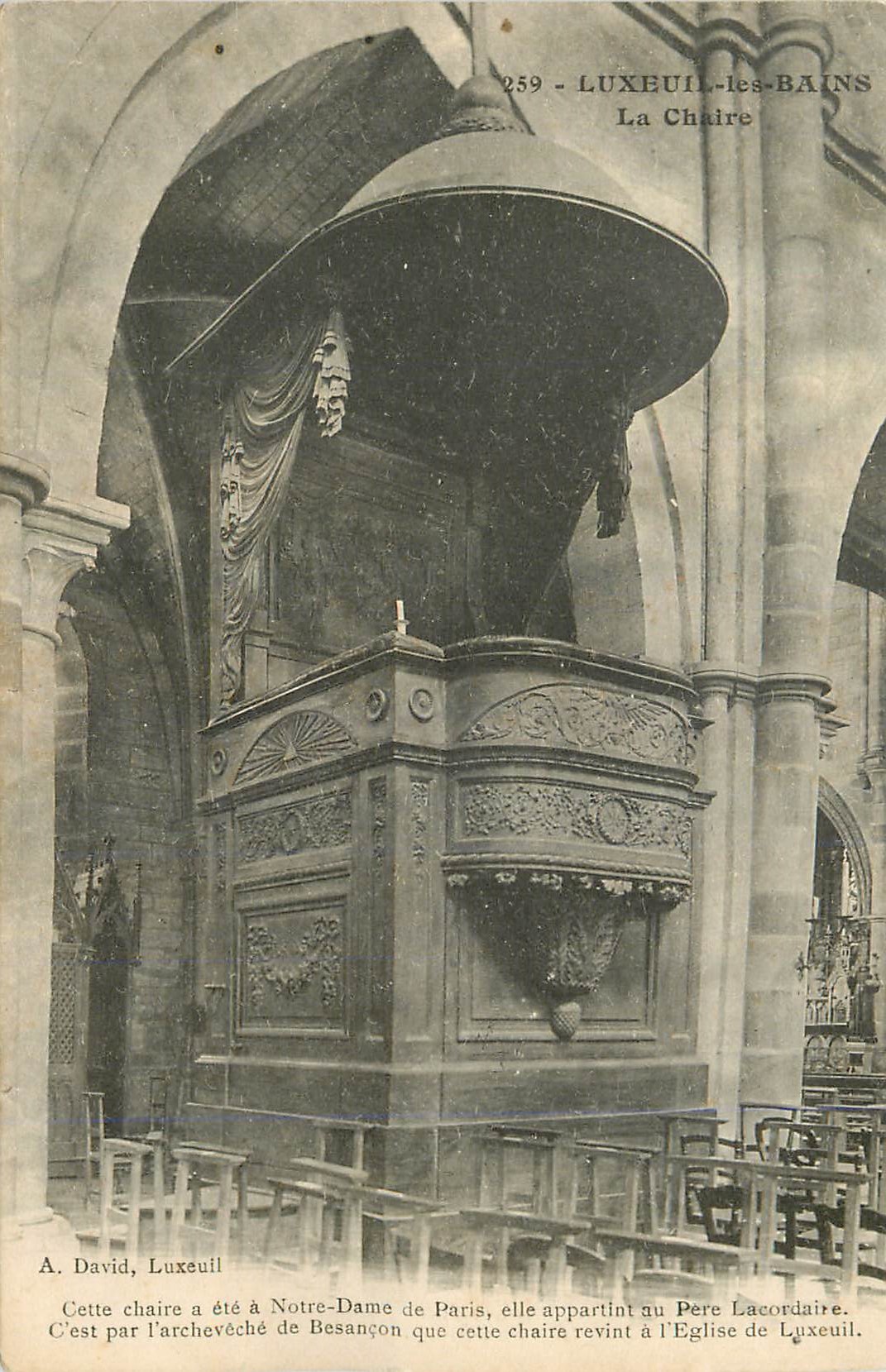 CPA Luxeuil les Bains La Chaire Cettee chaire a ete Notre Dame de Paris elle appartint au Pere Lacordaire