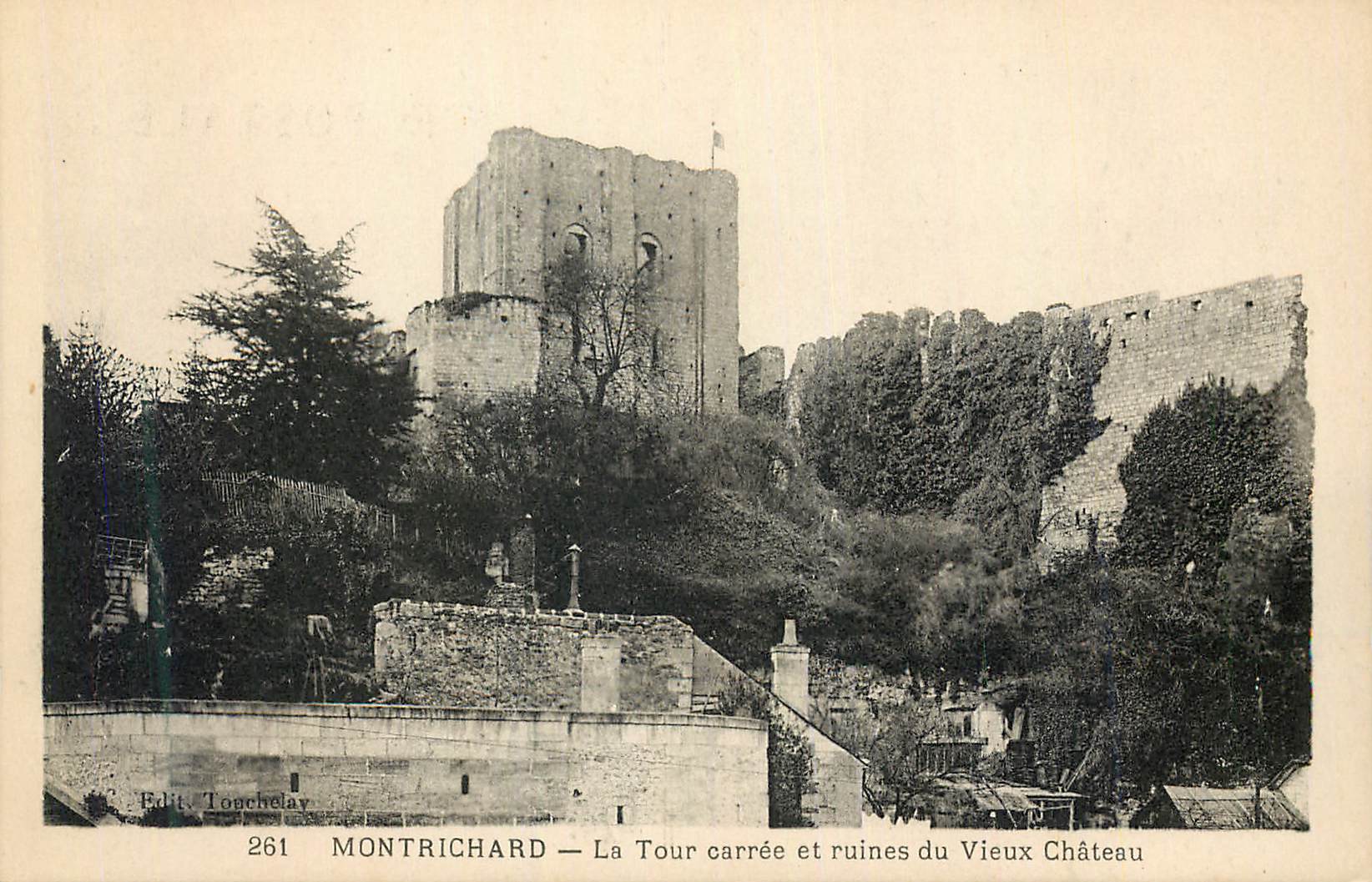 Montrichard — Quadratische Turm und Ruinen des Alten Schlosses — Edit. Touchelay n°261