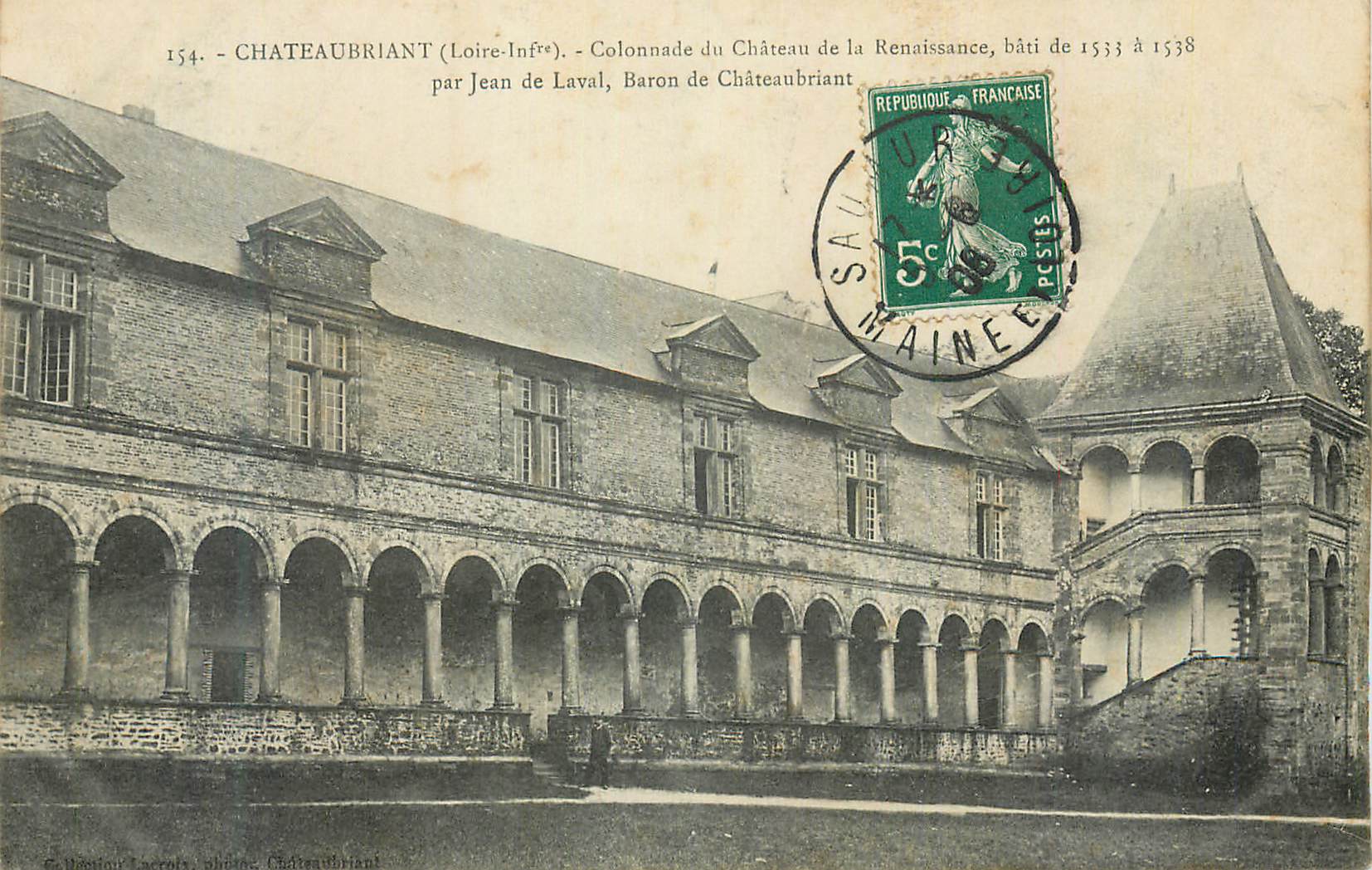 CPA Chateaubriant (Loire Inf) Colonnade du Chateau de la Renaissance bati de 1433 a 1558 par Jean de Laval Baron de Cate