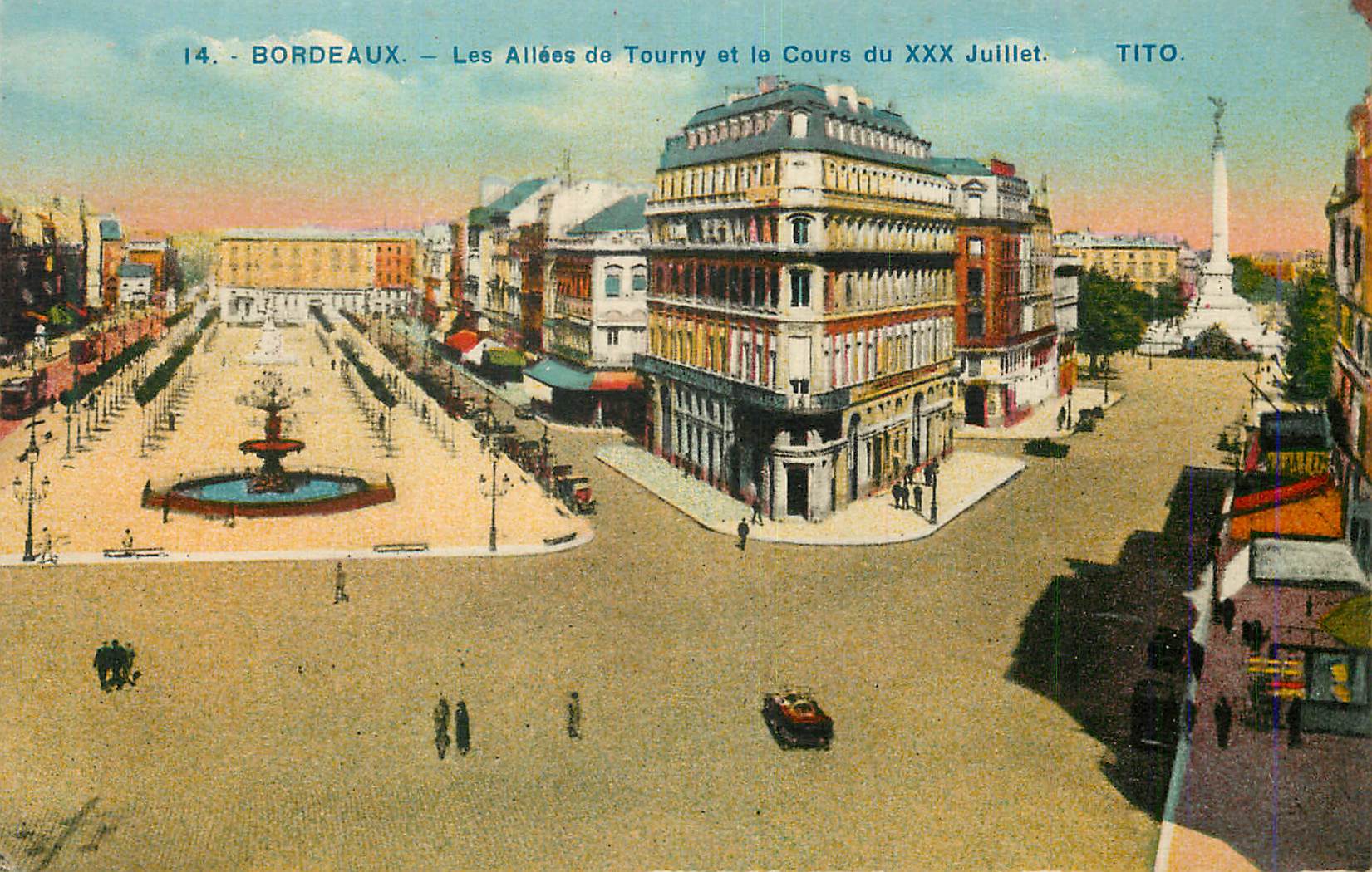 CPA Bordeaux les Allees de Tourny et le Cours du XXX Juillet