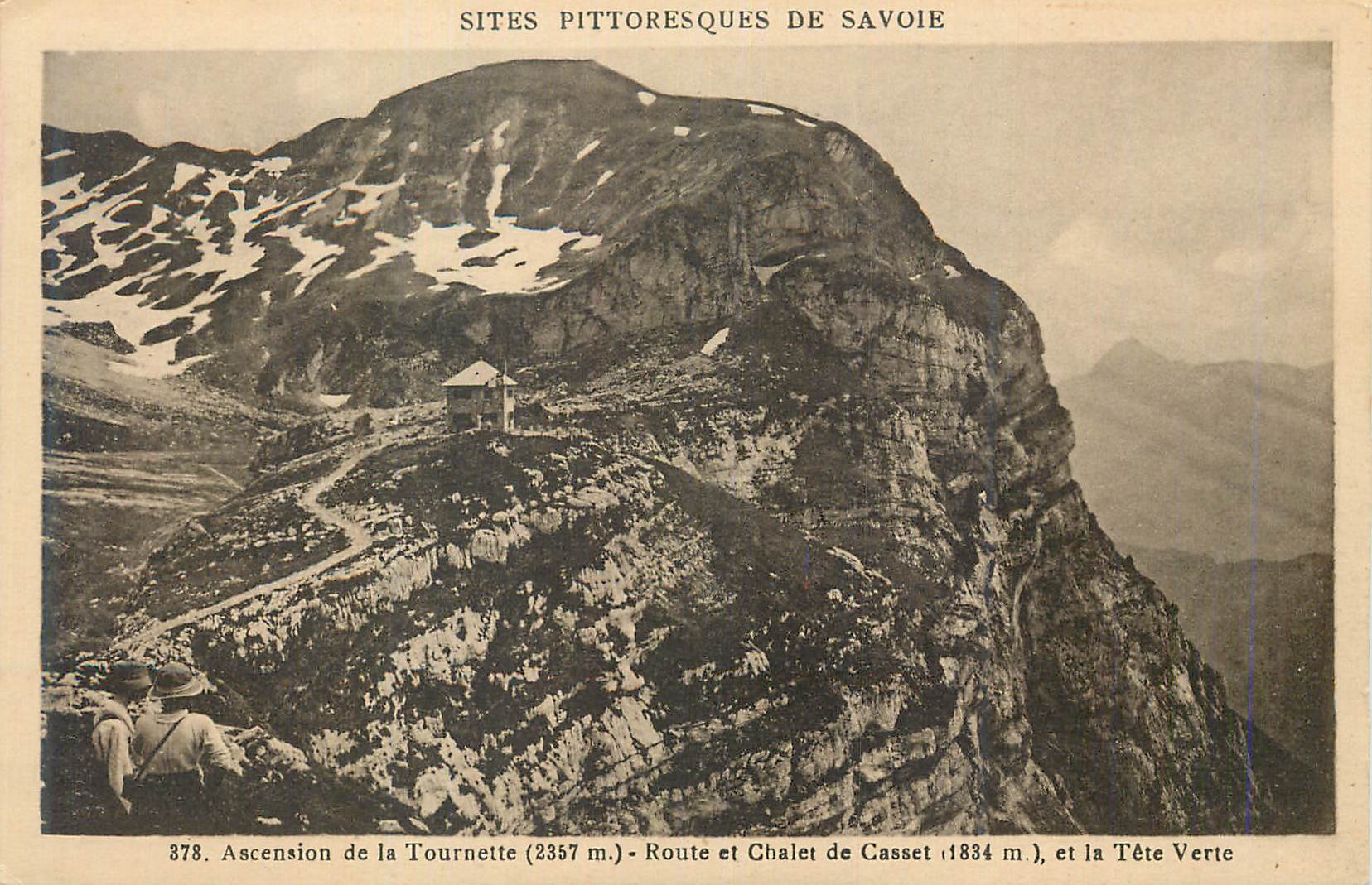 CPA Sites Pittoresques de Savoie Ascension de la Tournette Route et Chalet de Casset et la Tete Verte