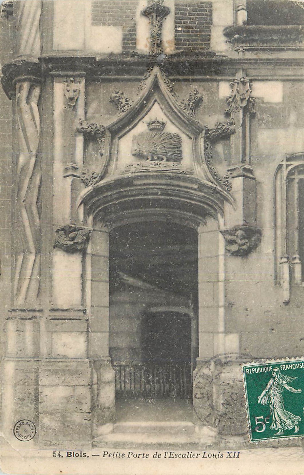 CPA Petite Porte de l'Escalier Louis XII Blois