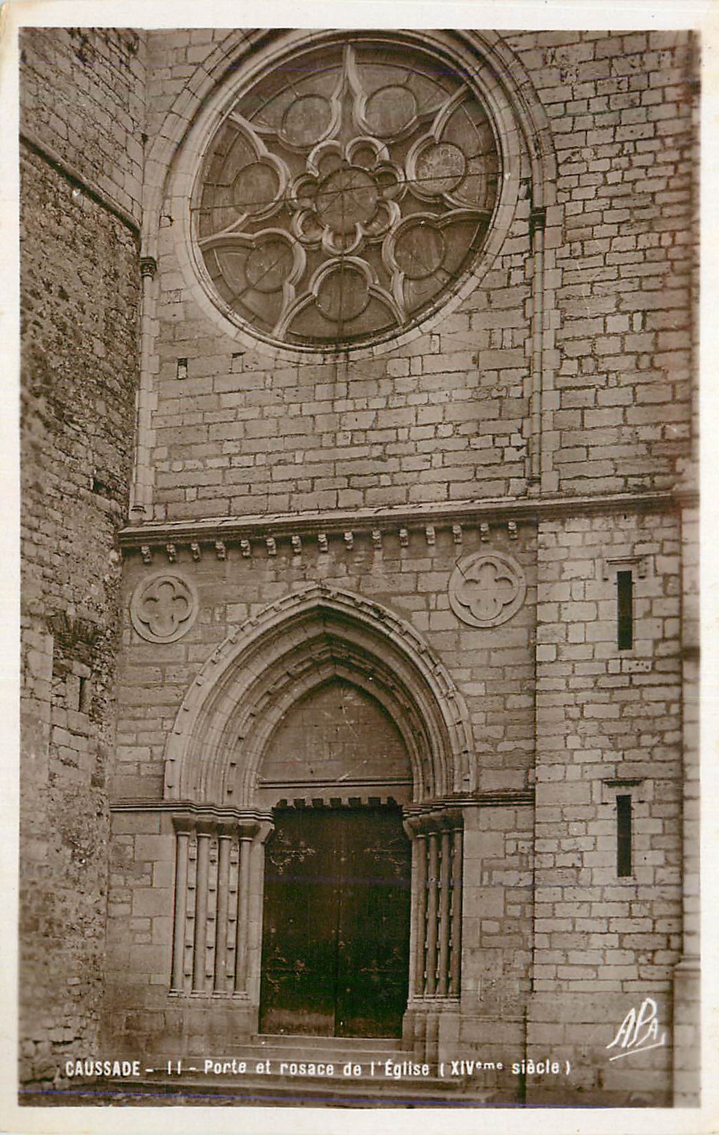 CPA Caussade Porte et rosace de l'Eglise (XIVeme Siecle)