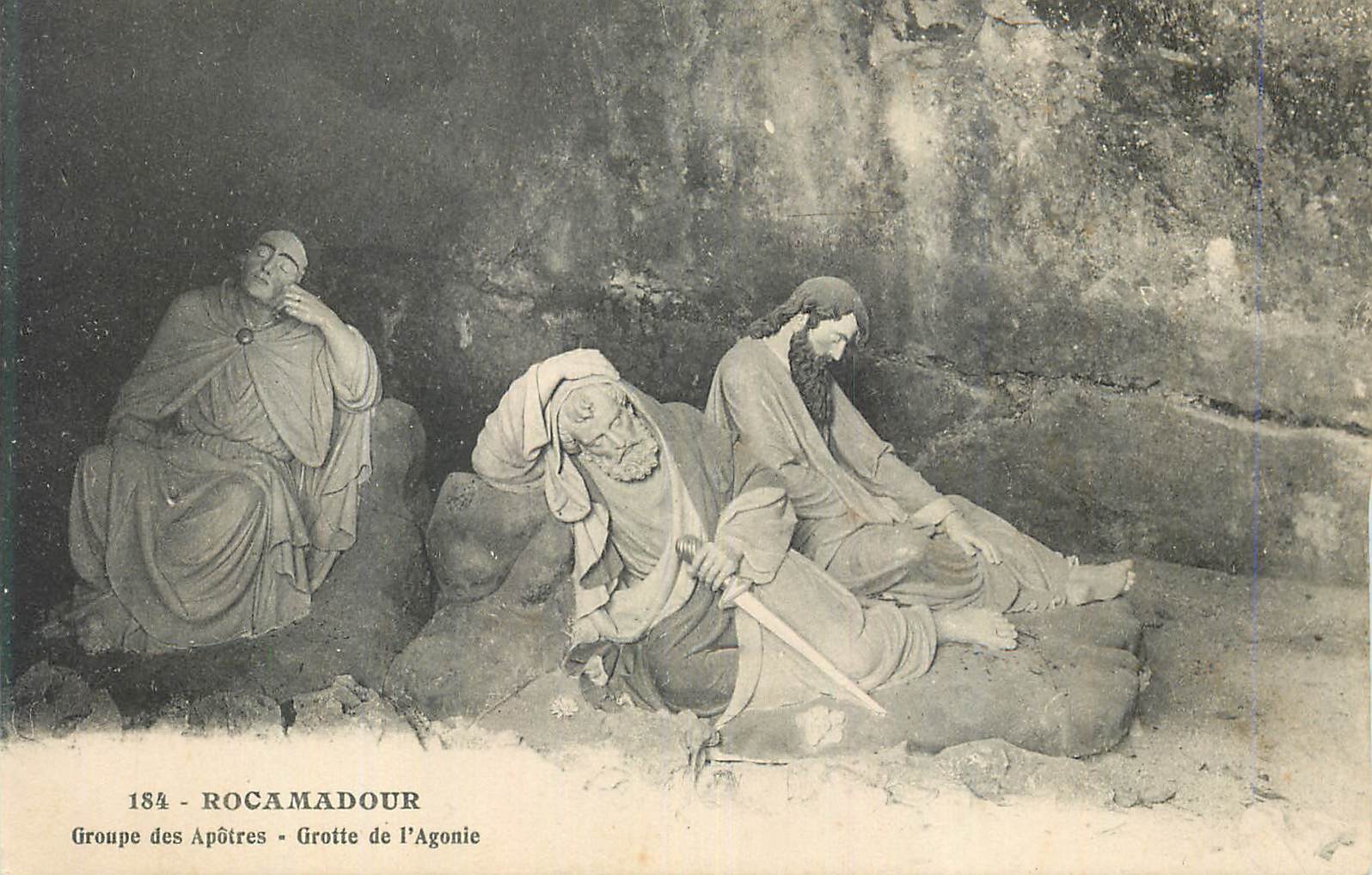 CPA Rocamadour Groupe des Apotres Grotte de l'Agonie