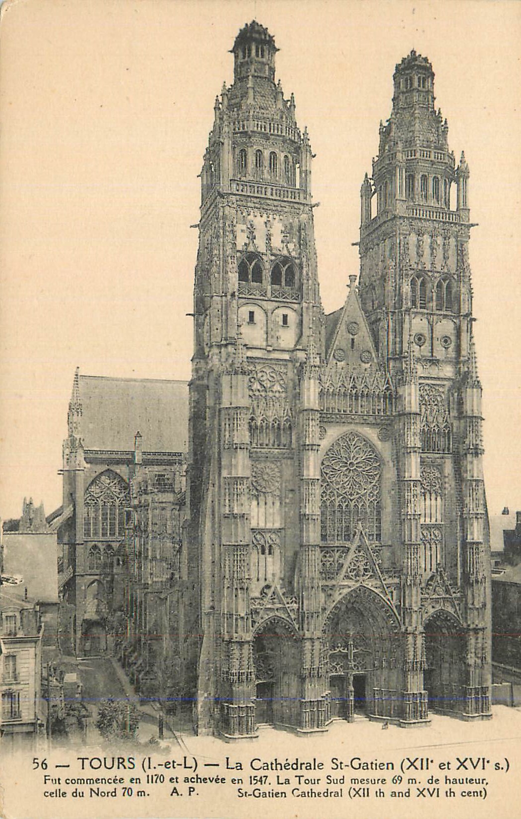 CPA Tours (I et L) La Cathedrale St Gatien (XIIe et XVIe s) Fut Commencee en 1170 et achevee en 1547 La Tour Sud mesur 6