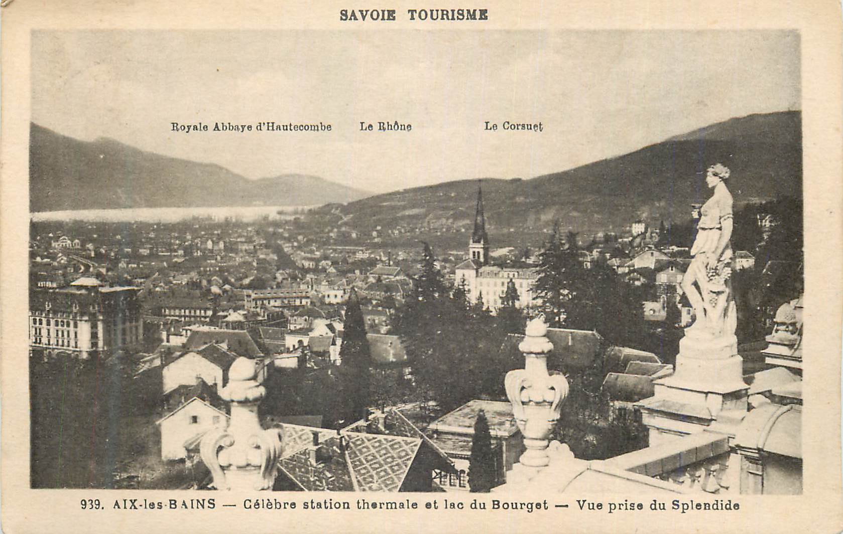 CPA Savoie Tourisme Aix les Bains Celebre station thermale et lac du Bourget Vue prise du Spendide