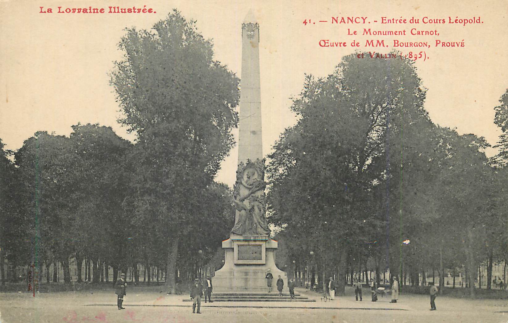 CPA Nancy Entree du Cours Leopold Le Monument Carnot