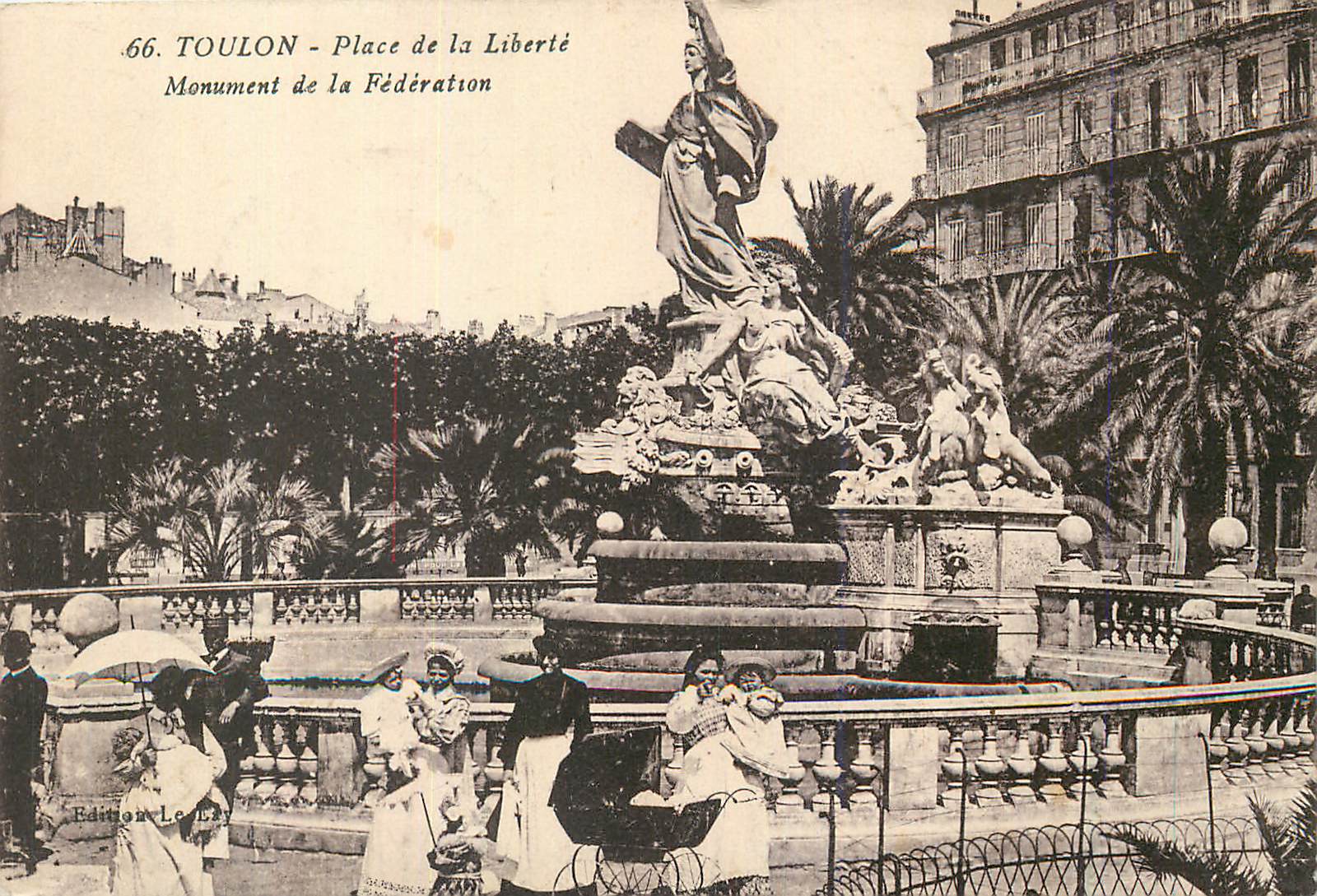 CPA Toulon Place de la Liberte Monument de la Federation Nourrices Enfants