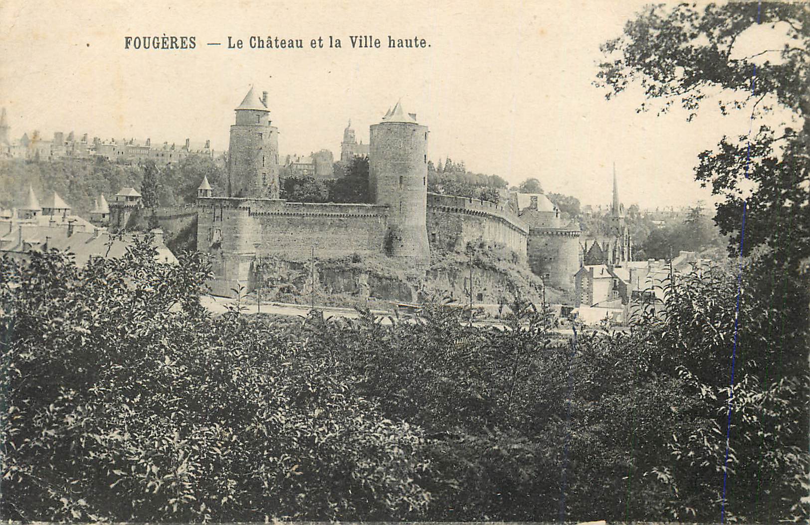 CPA Vitre Fougeres Mont Saint Michel Fourgeres Le Chateau et la Ville haute