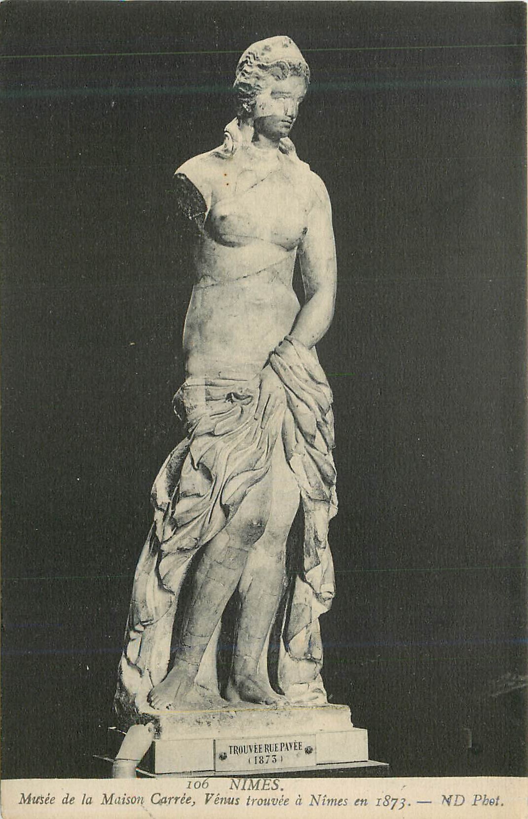 CPA Nimes musee de la maison carree venus trouvee a nimes en 1873