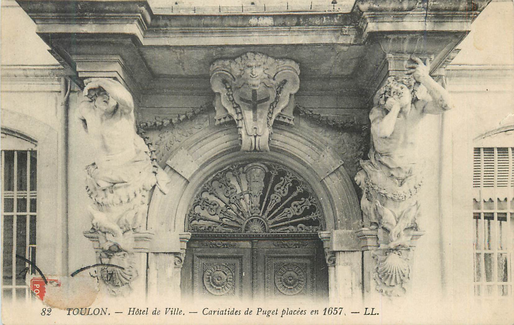 Toulon — Hôtel de Ville — Cariatides de Puget placées en 1657 — LL.
