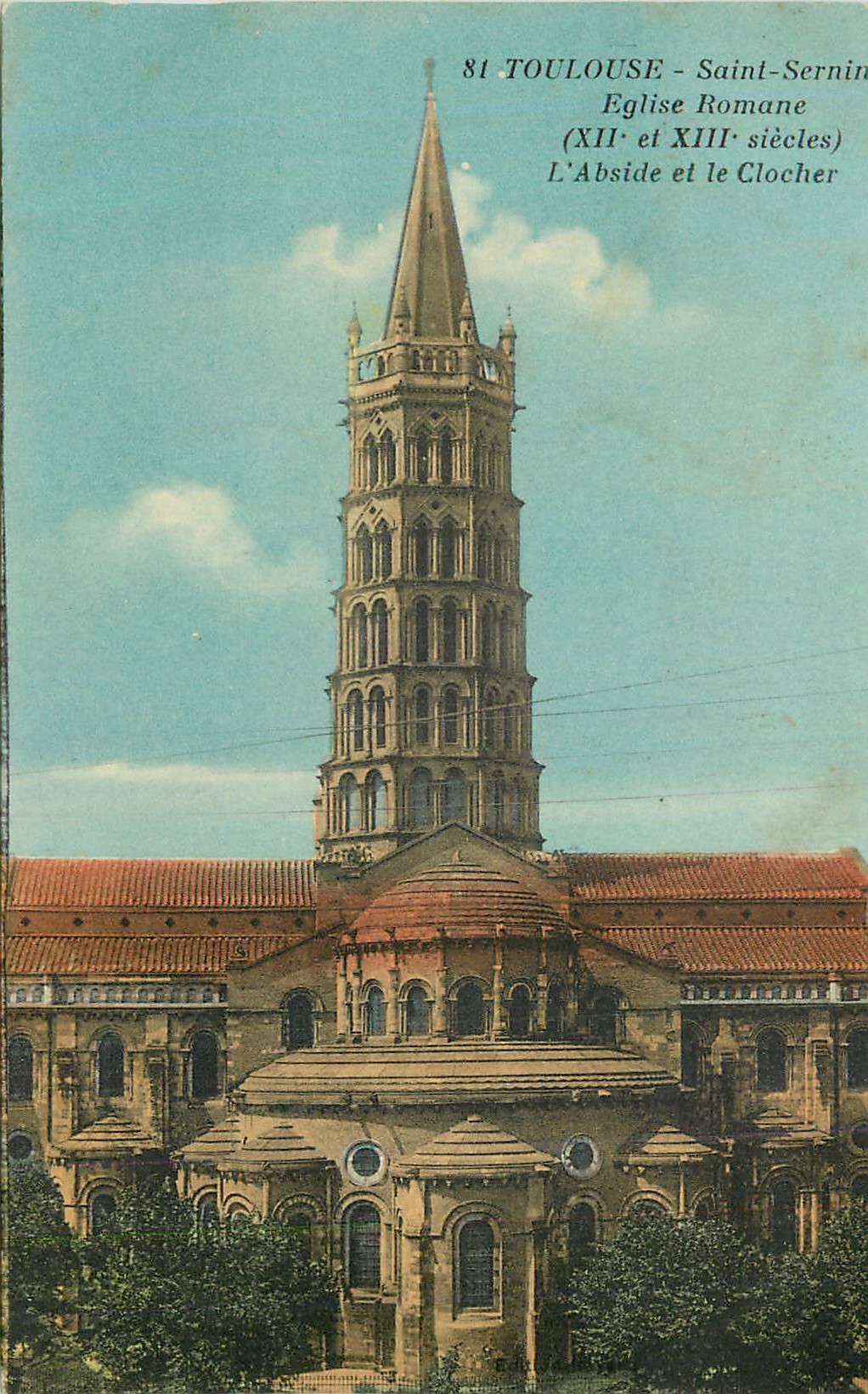 CPA Toulouse saint sernin eglise romane (xii et xiii siecles) l abside et le clocher