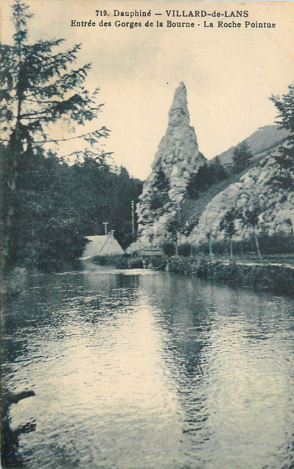 Villard-de-Lans — Entrée des Gorges de la Bourne - La Roche Pointue — Éditeur non identifié, n° 719