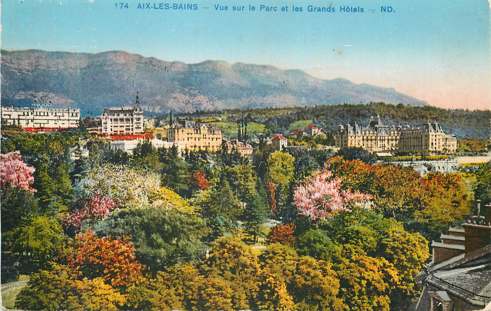 Aix-les-Bains — Vue sur le Parc et les Grands Hôtels — ND.