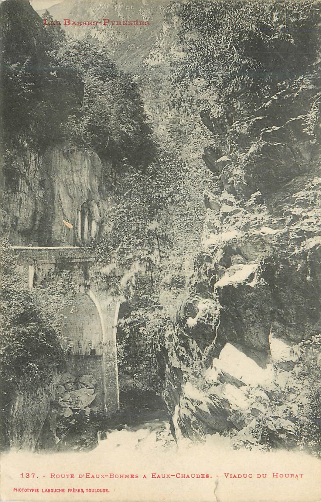 CPA Les basses pyrenees 137 route d eau bonnes a eaux chaudes viaduc du hourat