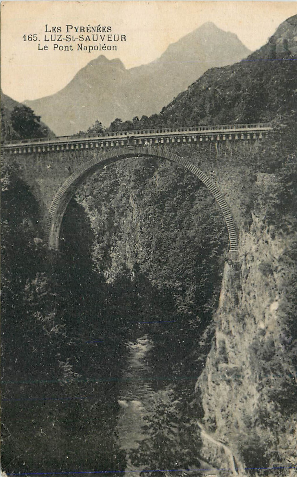 CPA Les pyrenees 165 luz st sauveur le pont napoleon