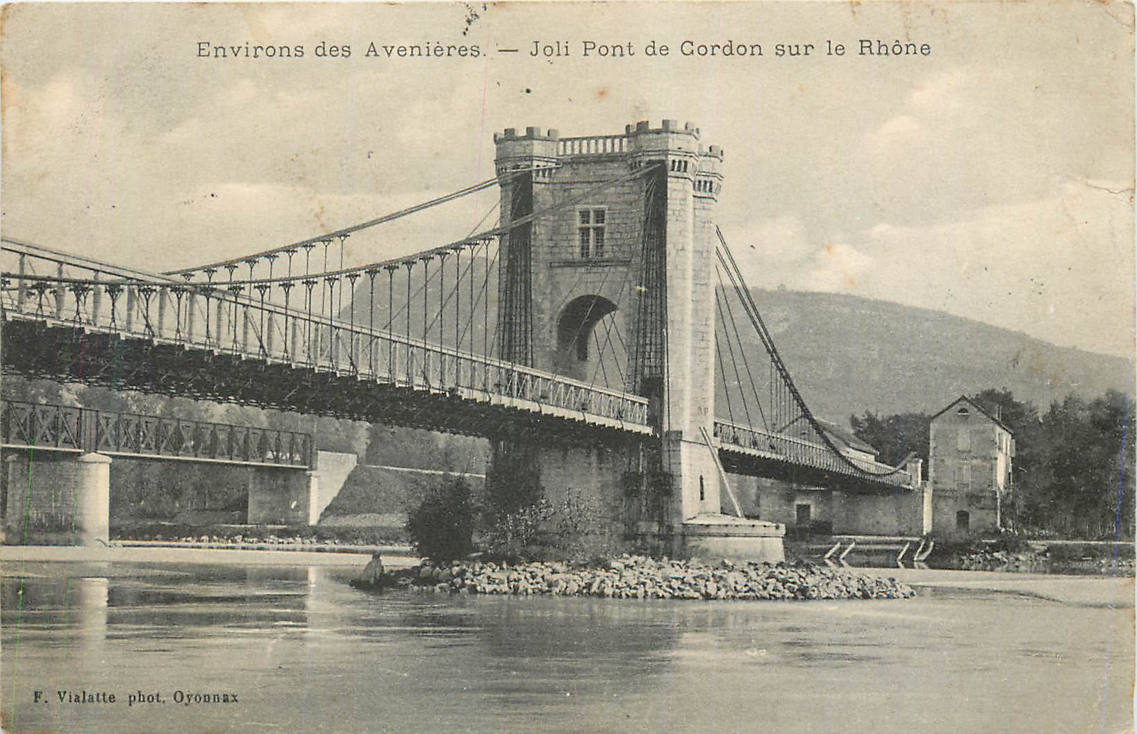 Pont de Gordion sur le Rhône — Environs des Avenières — F. Vialatte phot. Oyonnax