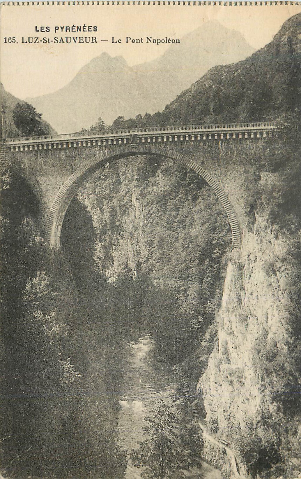 Luz-Sauveur — Le Pont Napoléon — Les Pyrénées
