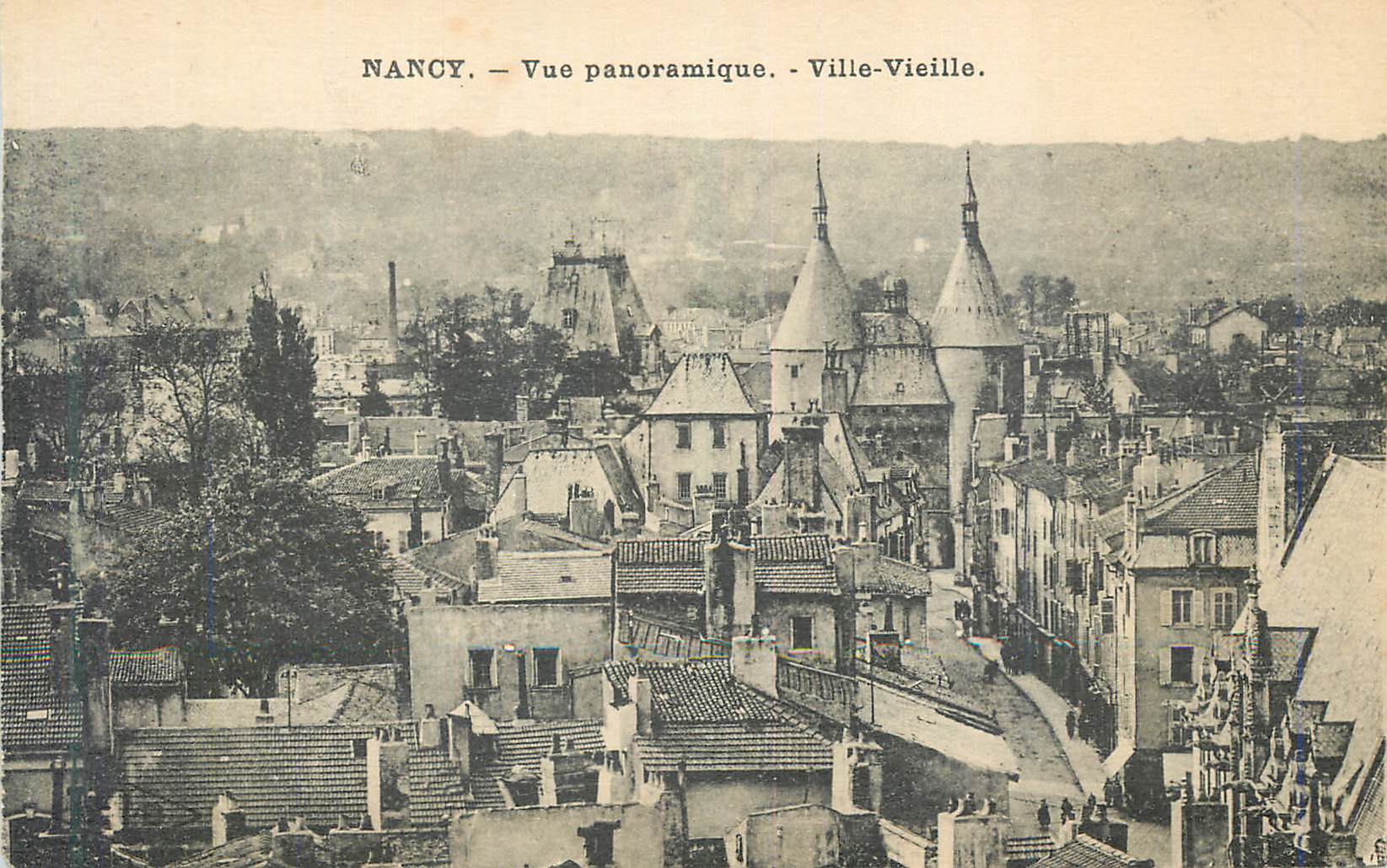 CPA Nancy vue panoramique ville vieille