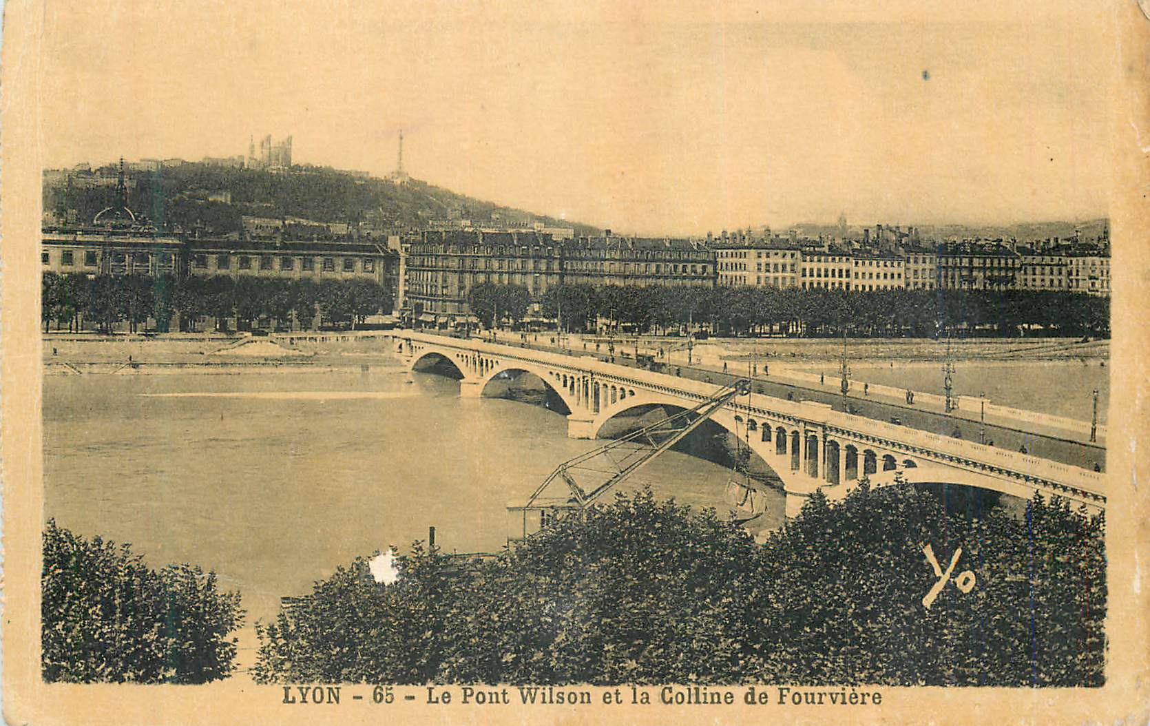 CPA Lyon 65 le pont wilson et la colline de fourviere