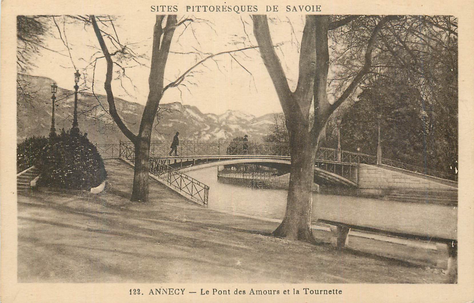 Annecy — Le Pont des Amours et la Tournette — Sites pittoresques de Savoie, n°122
