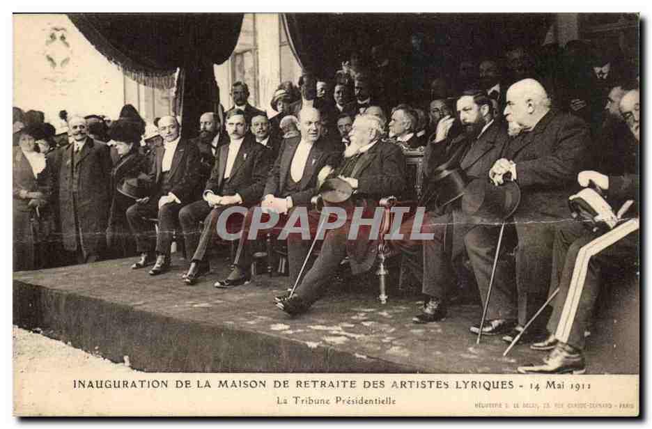 CPA Inauguration de la masion de retraite des artistes lyriques 14 mai 1911 La TRibune Presidentielle
