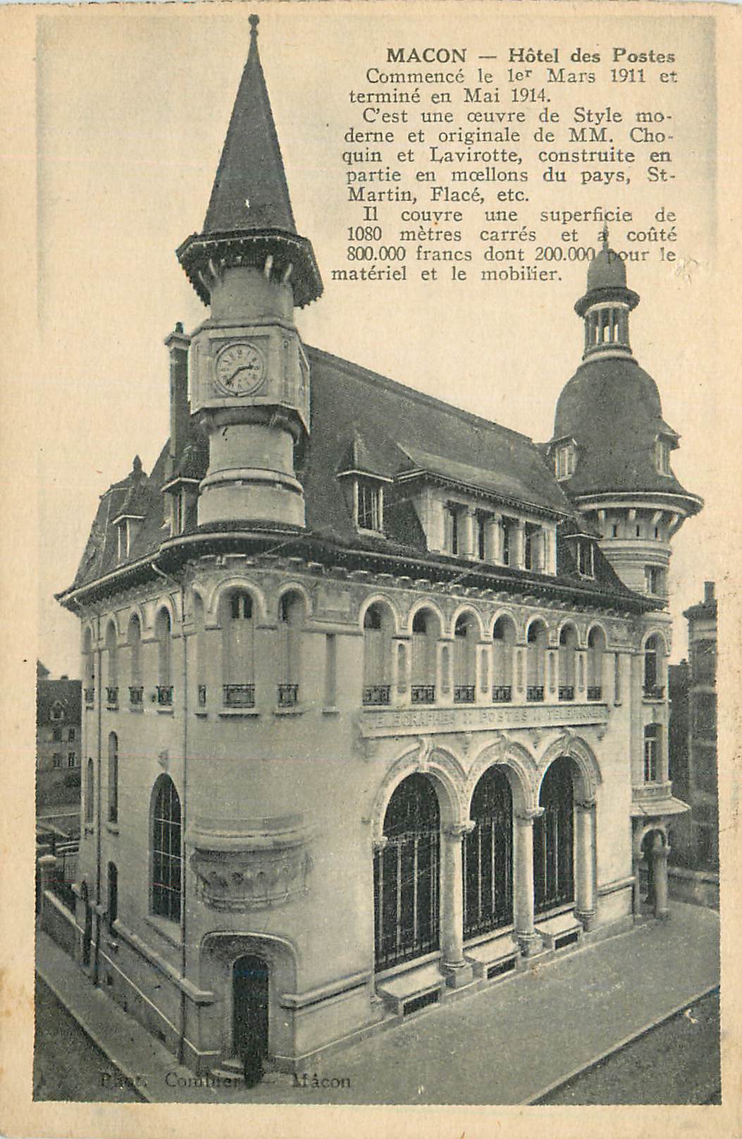 CPA Macon Hotel des Postes Commence le Ier Mars 1911 et Termine en Mai 1914