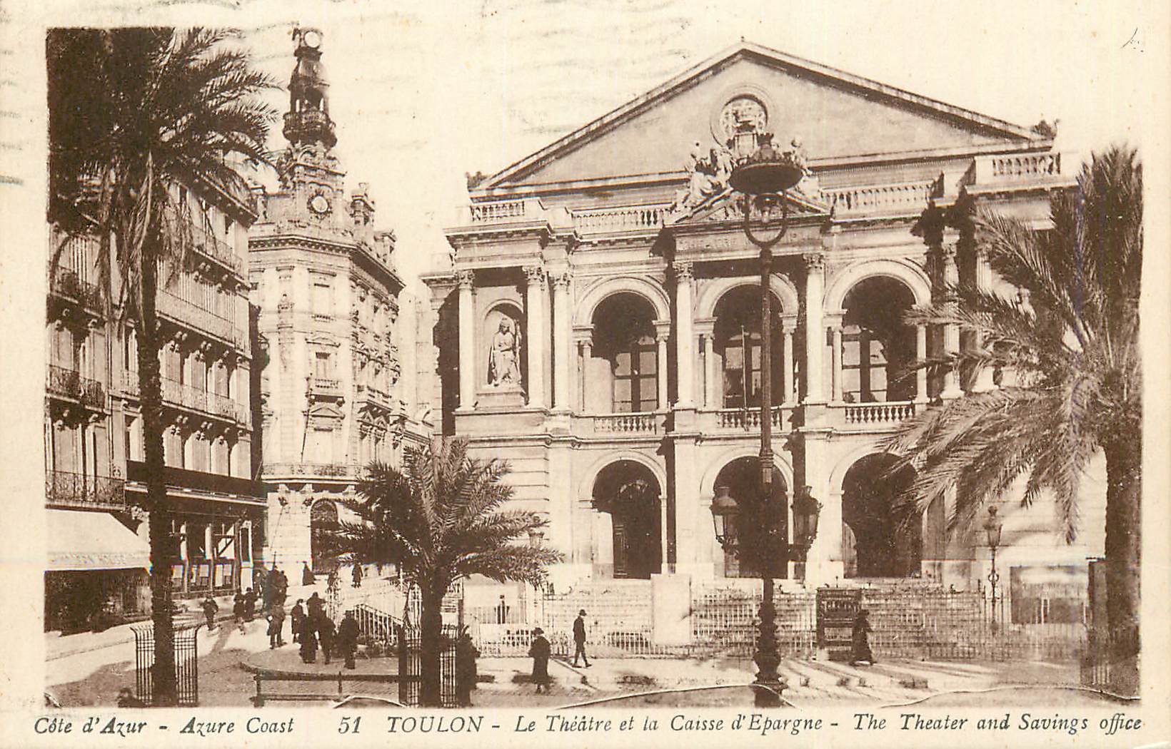 Toulon - Le Théâtre et la Caisse d'Épargne - The Theater and Savings office