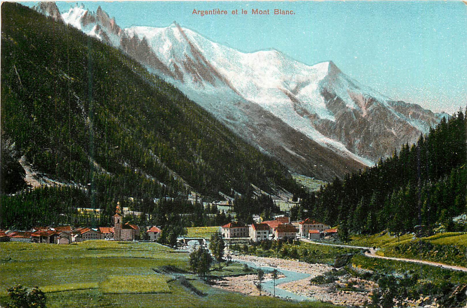 CPA Argentiere et le Mont Blanc