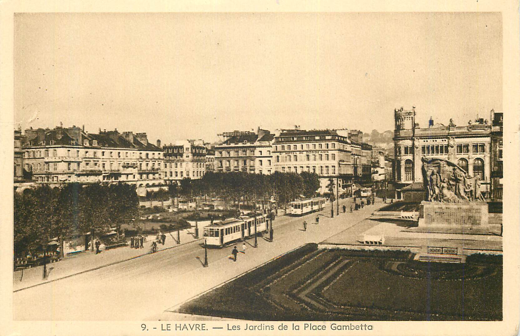 CPA Le Havre Les Jardins de la Place Gambetta Tramway