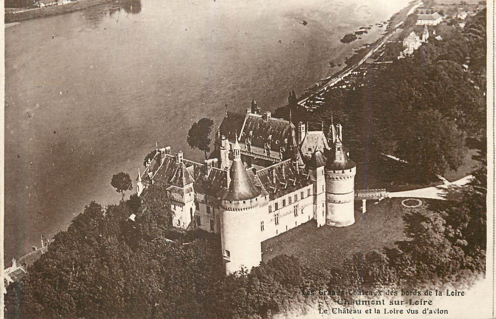 CPA Chaumont sur Loire Les Grands Chateaux des Bords de la Loire Vus d'Avion