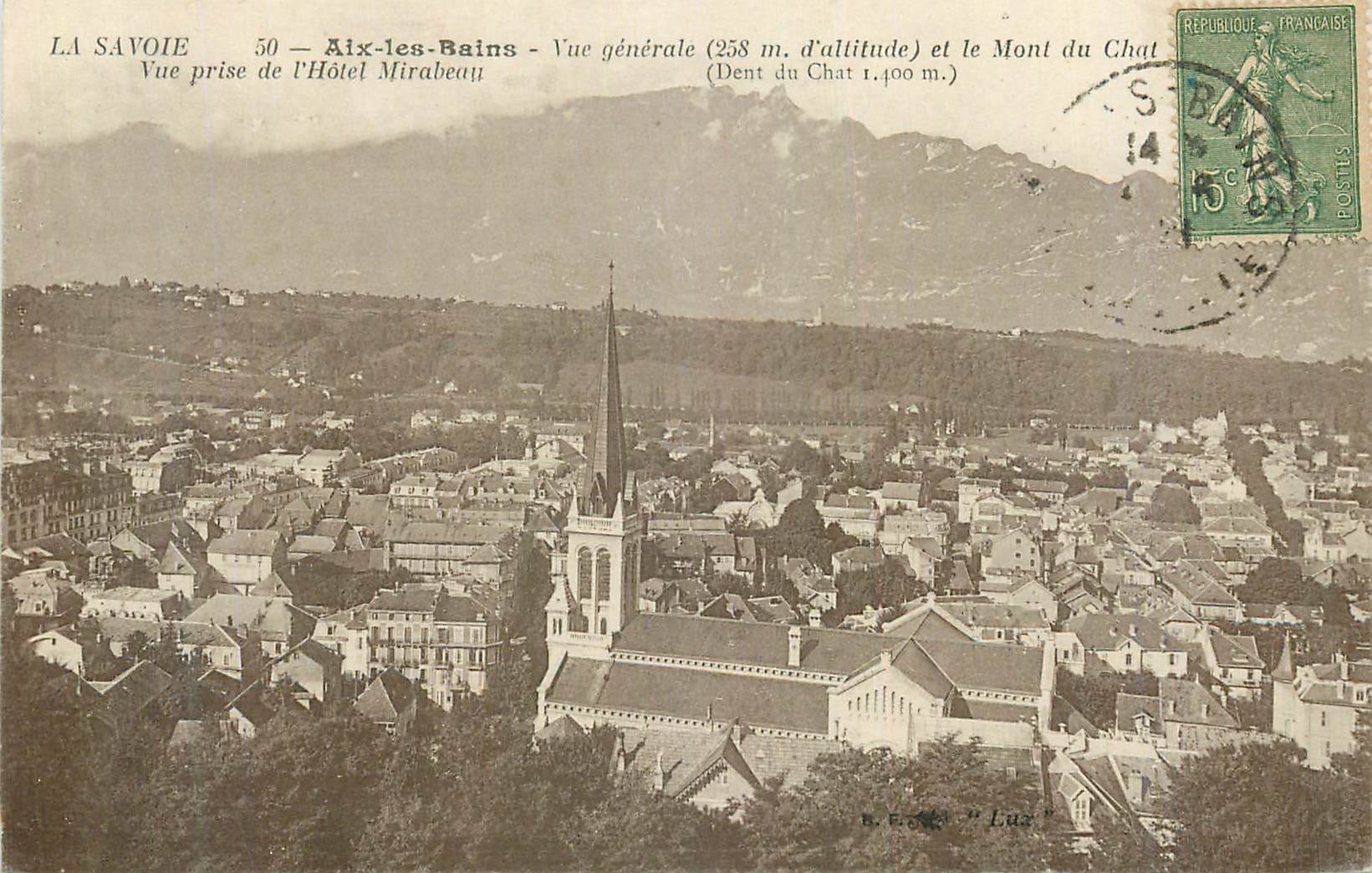 CPA Aix les Bains La Savoie Vue prise de l'Hote Mirabeau
