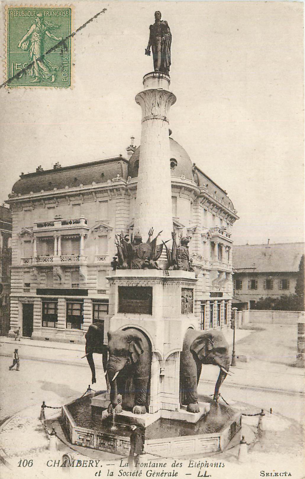 CPA Chambery La Fontaine des Elephants et la Societe Generale