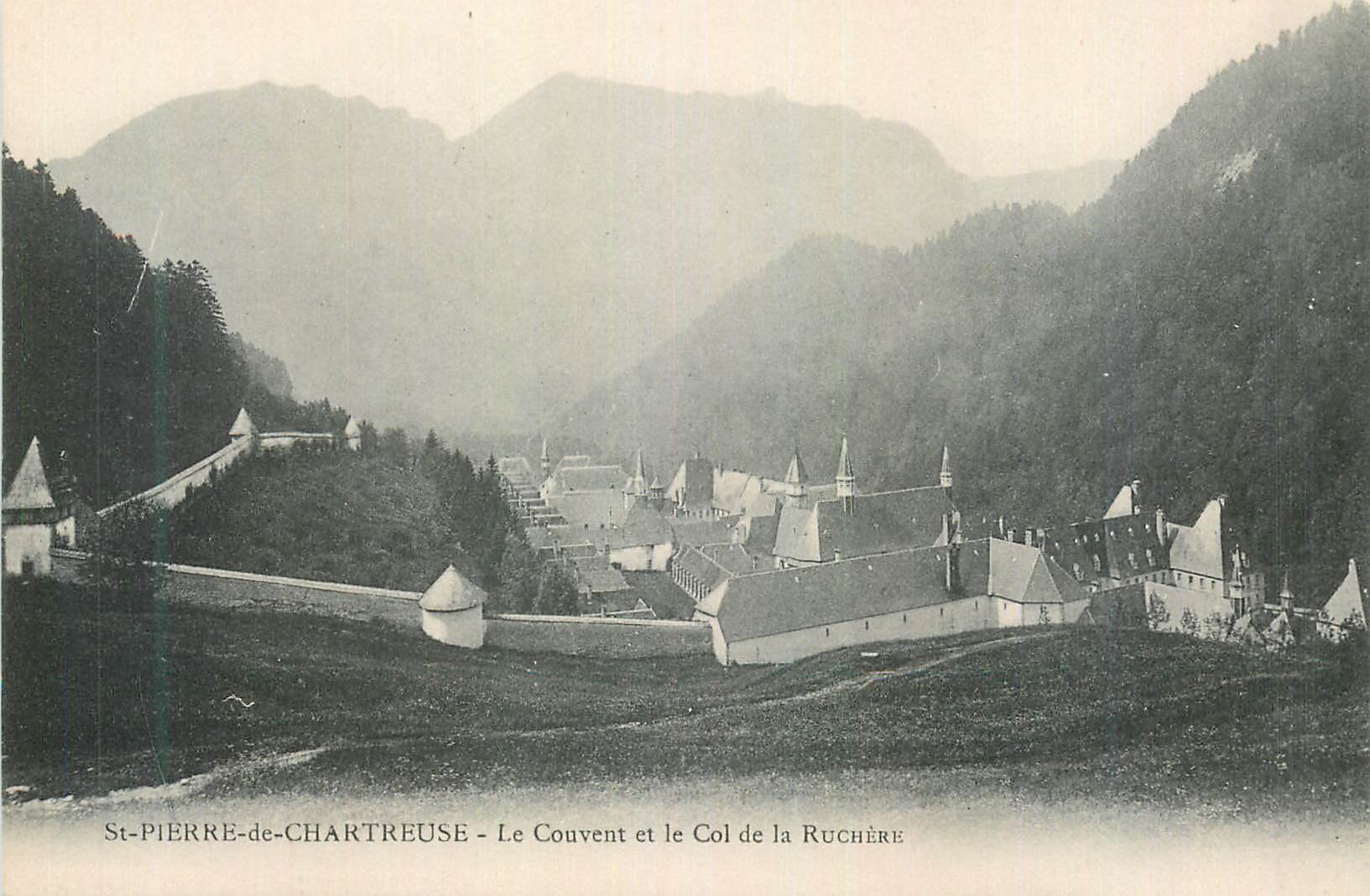 CPA St Pierre de Chartreuse Le Couvent et le Col de la Ruchere