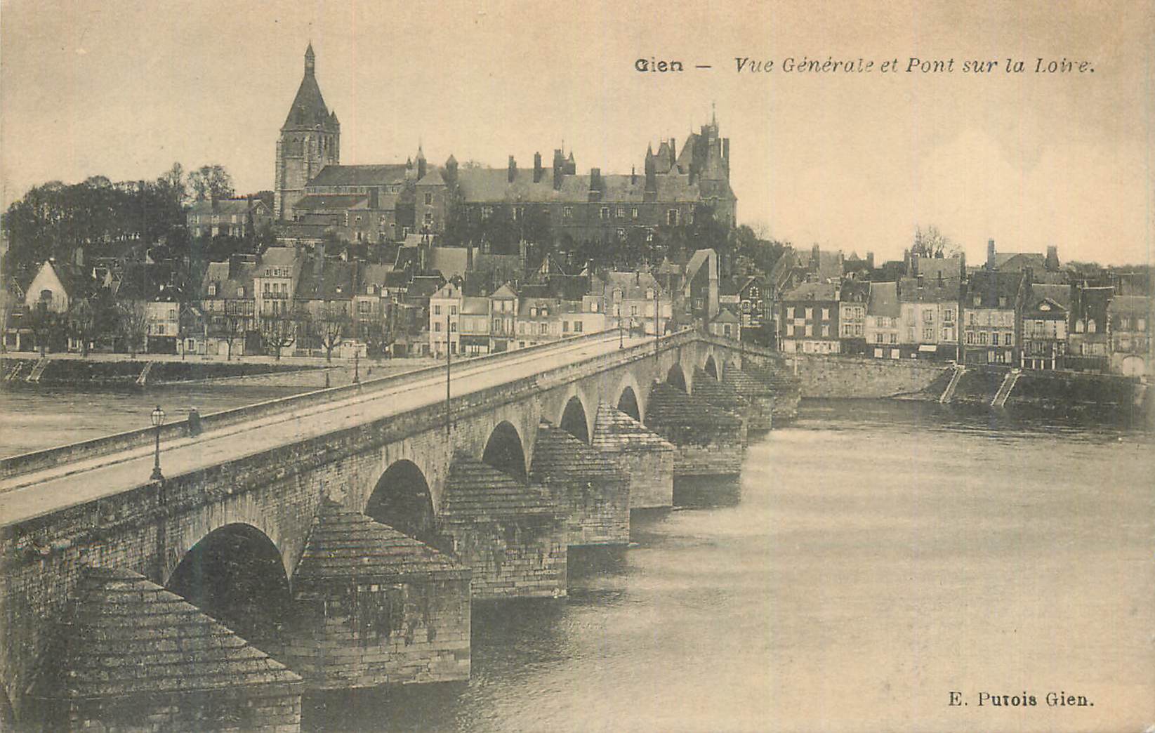 CPA Gien Vue Generale et Pont sur la Loire