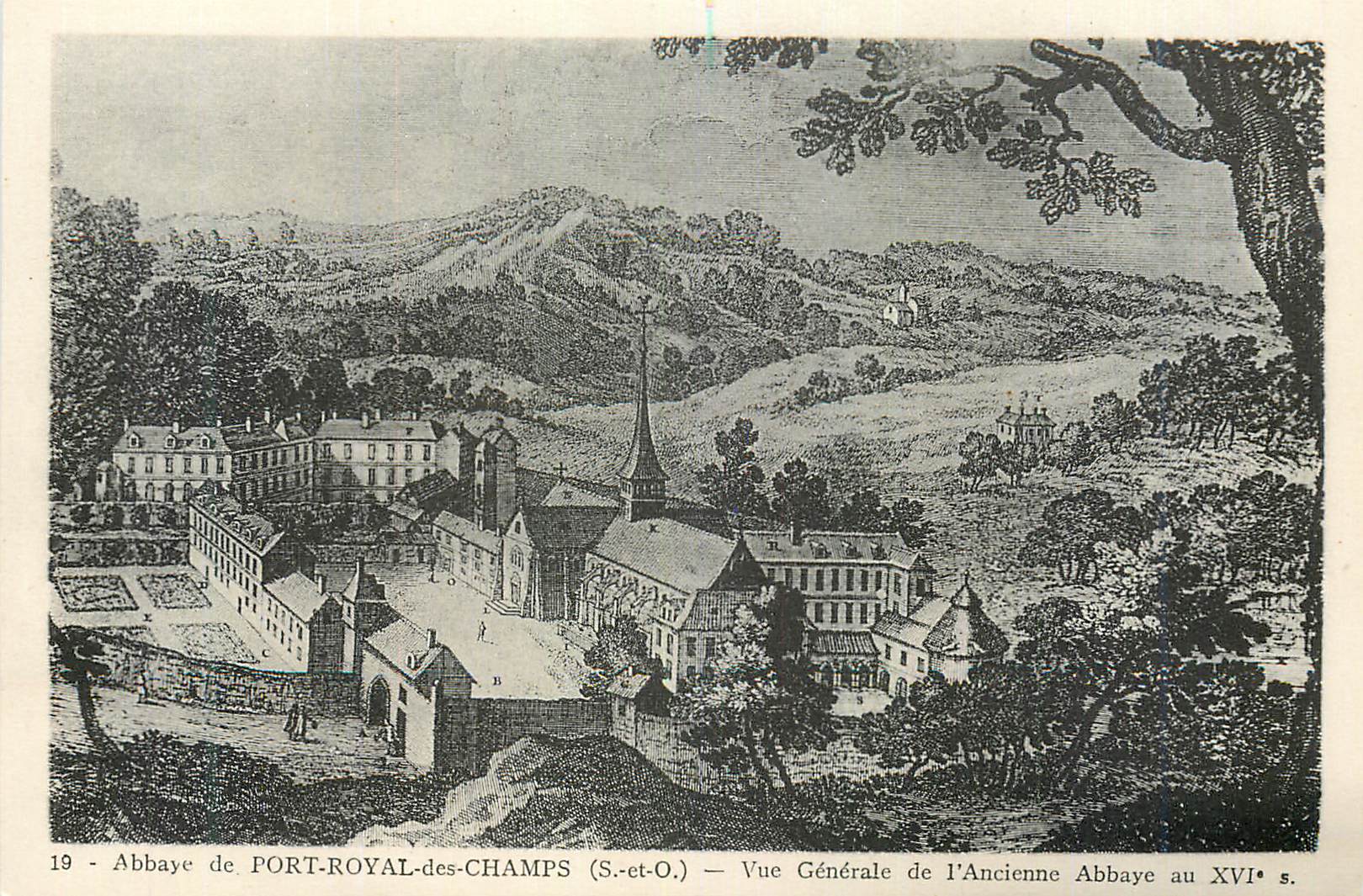 Abbaye de PORT-ROYAL-des-CHAMPS (S.-et-O.) — Vue Générale de l'Ancienne Abbaye au XVIe s.