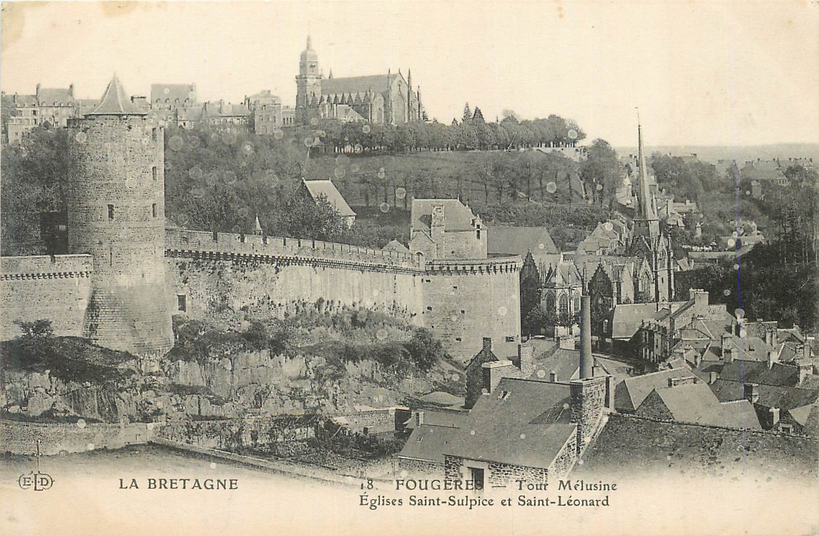 Fougères — Tour Mélusine, Églises Saint-Sulpice et Saint-Léonard — La Bretagne